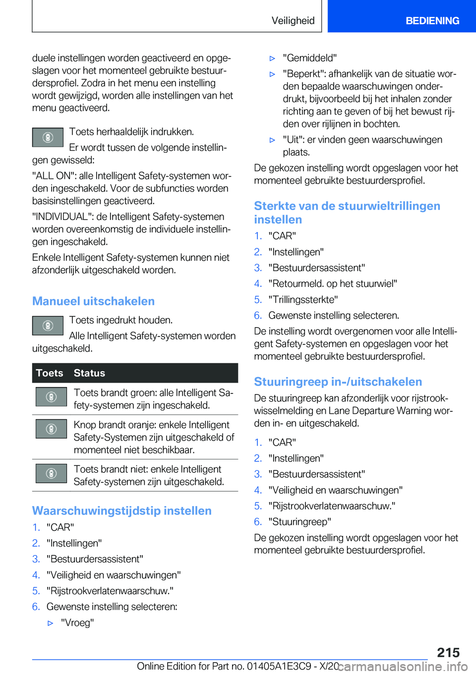 BMW M4 2021  Instructieboekjes (in Dutch) �d�u�e�l�e��i�n�s�t�e�l�l�i�n�g�e�n��w�o�r�d�e�n��g�e�a�c�t�i�v�e�e�r�d��e�n��o�p�g�ej�s�l�a�g�e�n��v�o�o�r��h�e�t��m�o�m�e�n�t�e�e�l��g�e�b�r�u�i�k�t�e��b�e�s�t�u�u�rj�d�e�r�s�p�r�o�f�i�e