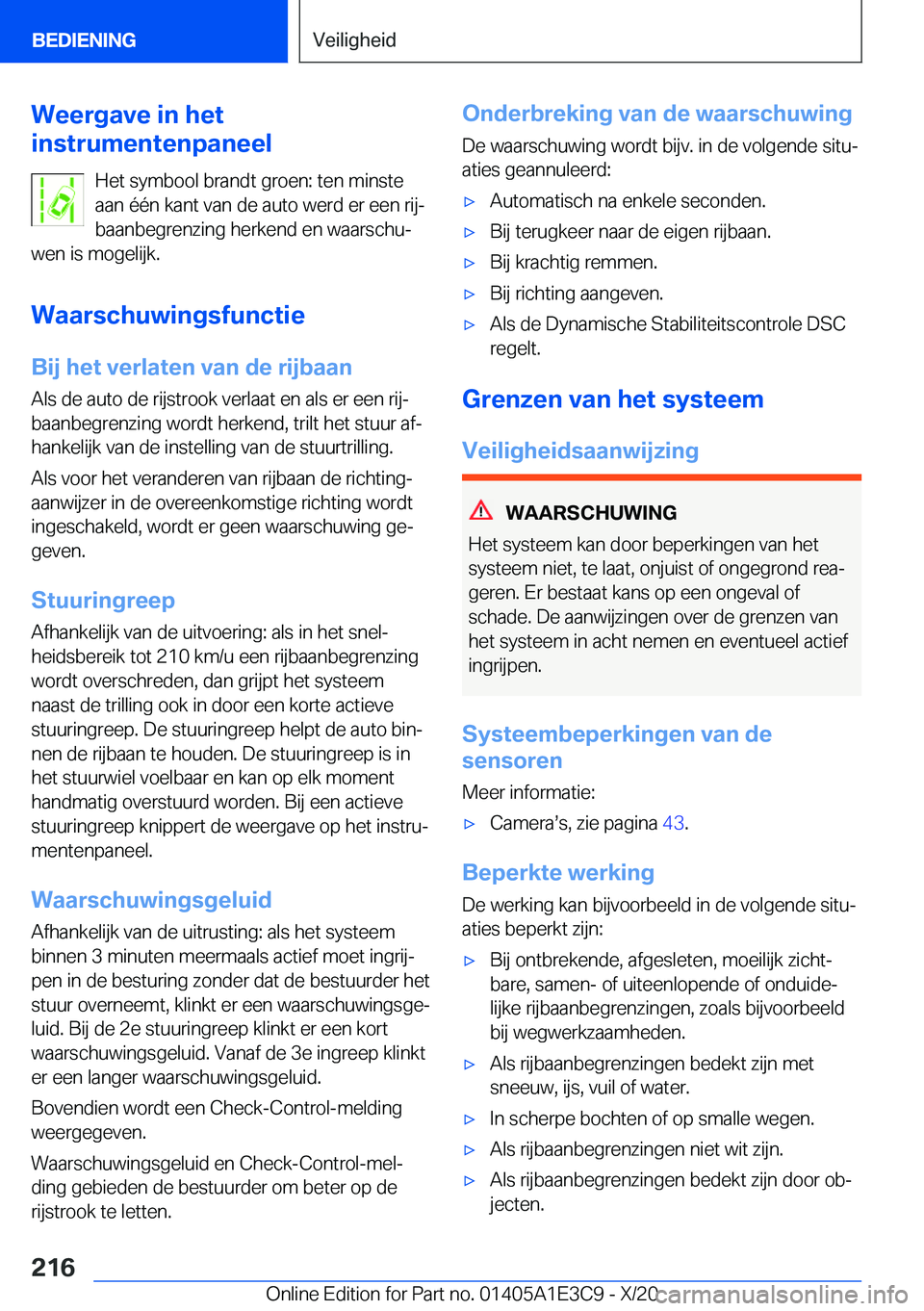 BMW M4 2021  Instructieboekjes (in Dutch) �W�e�e�r�g�a�v�e��i�n��h�e�t
�i�n�s�t�r�u�m�e�n�t�e�n�p�a�n�e�e�l
�H�e�t��s�y�m�b�o�o�l��b�r�a�n�d�t��g�r�o�e�n�:��t�e�n��m�i�n�s�t�e
�a�a�n��é�é�n��k�a�n�t��v�a�n��d�e��a�u�t�o��w�e�r�