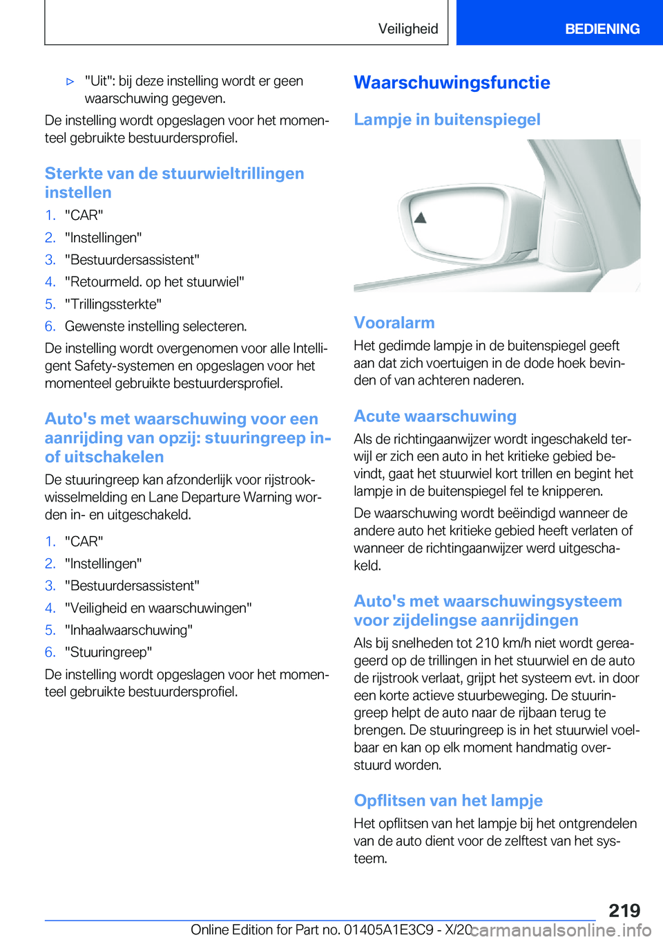 BMW M4 2021  Instructieboekjes (in Dutch) 'x��U�i�t��:��b�i�j��d�e�z�e��i�n�s�t�e�l�l�i�n�g��w�o�r�d�t��e�r��g�e�e�n�w�a�a�r�s�c�h�u�w�i�n�g��g�e�g�e�v�e�n�.
�D�e��i�n�s�t�e�l�l�i�n�g��w�o�r�d�t��o�p�g�e�s�l�a�g�e�n��v�o�o�r�