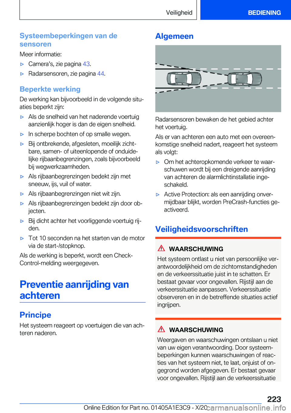 BMW M4 2021  Instructieboekjes (in Dutch) �S�y�s�t�e�e�m�b�e�p�e�r�k�i�n�g�e�n��v�a�n��d�e
�s�e�n�s�o�r�e�n
�M�e�e�r��i�n�f�o�r�m�a�t�i�e�:'x�C�a�m�e�r�as�s�,��z�i�e��p�a�g�i�n�a� �4�3�.'x�R�a�d�a�r�s�e�n�s�o�r�e�n�,��z�i�e��