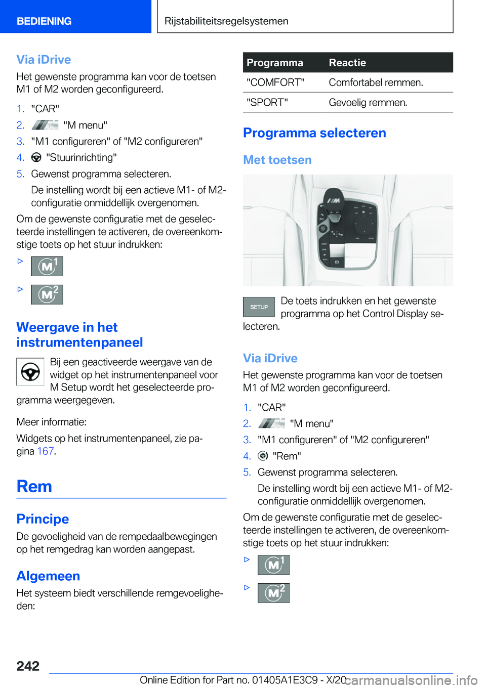 BMW M4 2021  Instructieboekjes (in Dutch) �V�i�a��i�D�r�i�v�e
�H�e�t��g�e�w�e�n�s�t�e��p�r�o�g�r�a�m�m�a��k�a�n��v�o�o�r��d�e��t�o�e�t�s�e�n �M�1��o�f��M�2��w�o�r�d�e�n��g�e�c�o�n�f�i�g�u�r�e�e�r�d�.�1�.��C�A�R��2�.����M��m�e