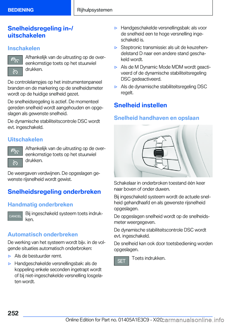 BMW M4 2021  Instructieboekjes (in Dutch) �S�n�e�l�h�e�i�d�s�r�e�g�e�l�i�n�g��i�n�-�/
�u�i�t�s�c�h�a�k�e�l�e�n
�I�n�s�c�h�a�k�e�l�e�n �A�f�h�a�n�k�e�l�i�j�k��v�a�n��d�e��u�i�t�r�u�s�t�i�n�g��o�p��d�e��o�v�e�rj
�e�e�n�k�o�m�s�t�i�g�e�