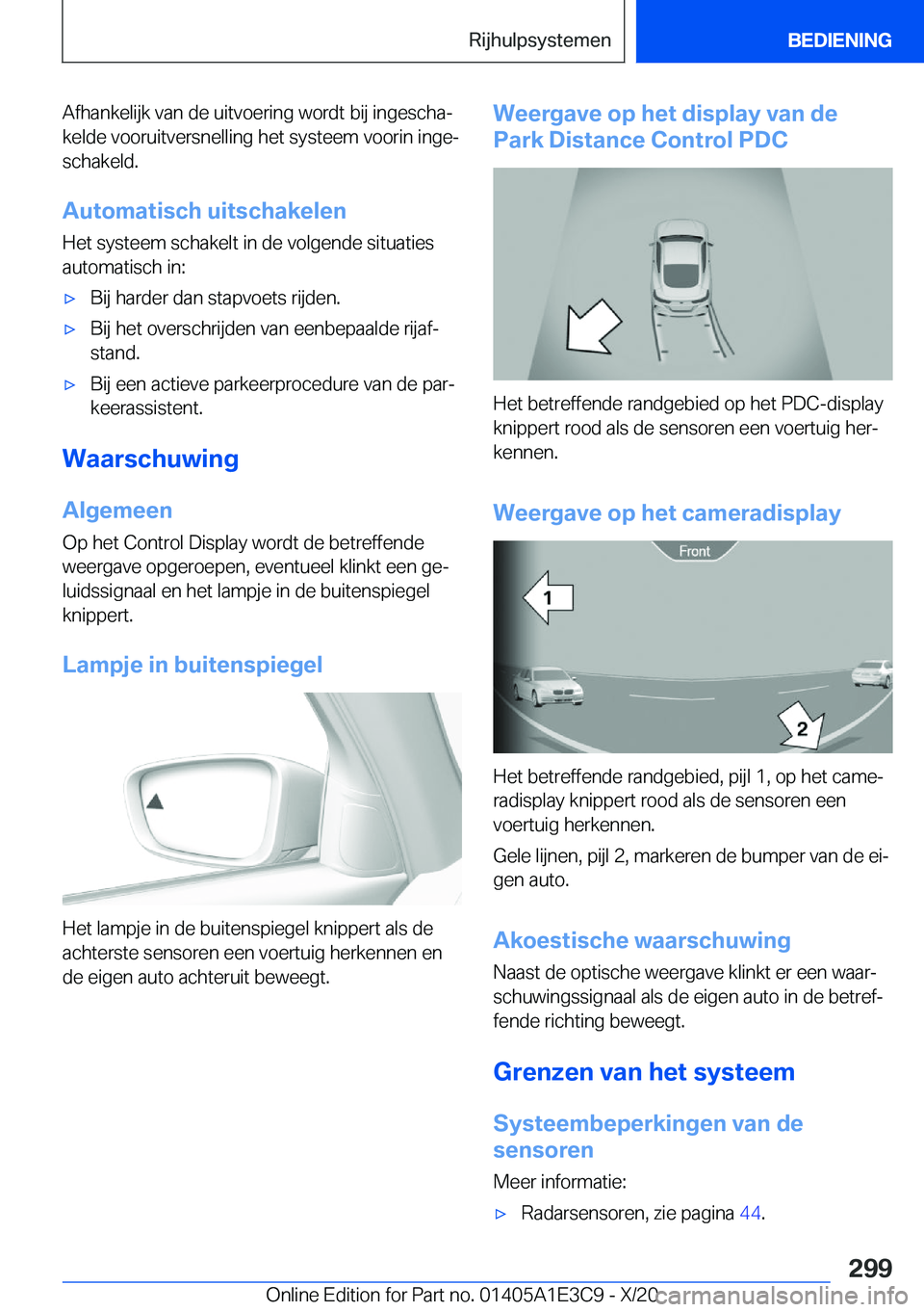 BMW M4 2021  Instructieboekjes (in Dutch) �A�f�h�a�n�k�e�l�i�j�k��v�a�n��d�e��u�i�t�v�o�e�r�i�n�g��w�o�r�d�t��b�i�j��i�n�g�e�s�c�h�aj�k�e�l�d�e��v�o�o�r�u�i�t�v�e�r�s�n�e�l�l�i�n�g��h�e�t��s�y�s�t�e�e�m��v�o�o�r�i�n��i�n�g�ej
�s�