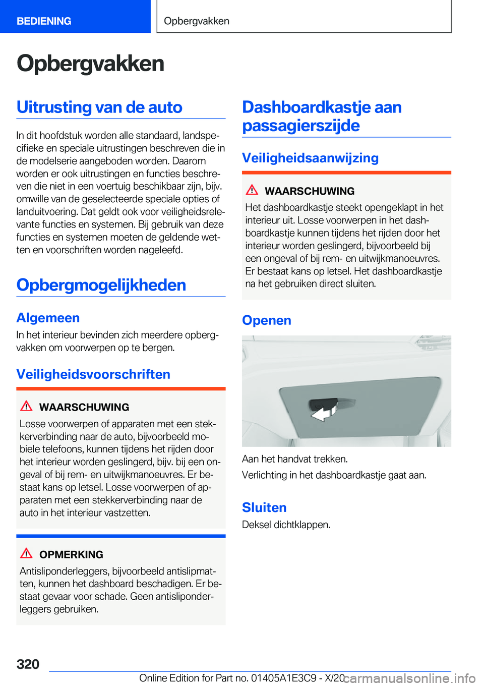BMW M4 2021  Instructieboekjes (in Dutch) �O�p�b�e�r�g�v�a�k�k�e�n�U�i�t�r�u�s�t�i�n�g��v�a�n��d�e��a�u�t�o
�I�n��d�i�t��h�o�o�f�d�s�t�u�k��w�o�r�d�e�n��a�l�l�e��s�t�a�n�d�a�a�r�d�,��l�a�n�d�s�p�ej�c�i�f�i�e�k�e��e�n��s�p�e�c�i�a�