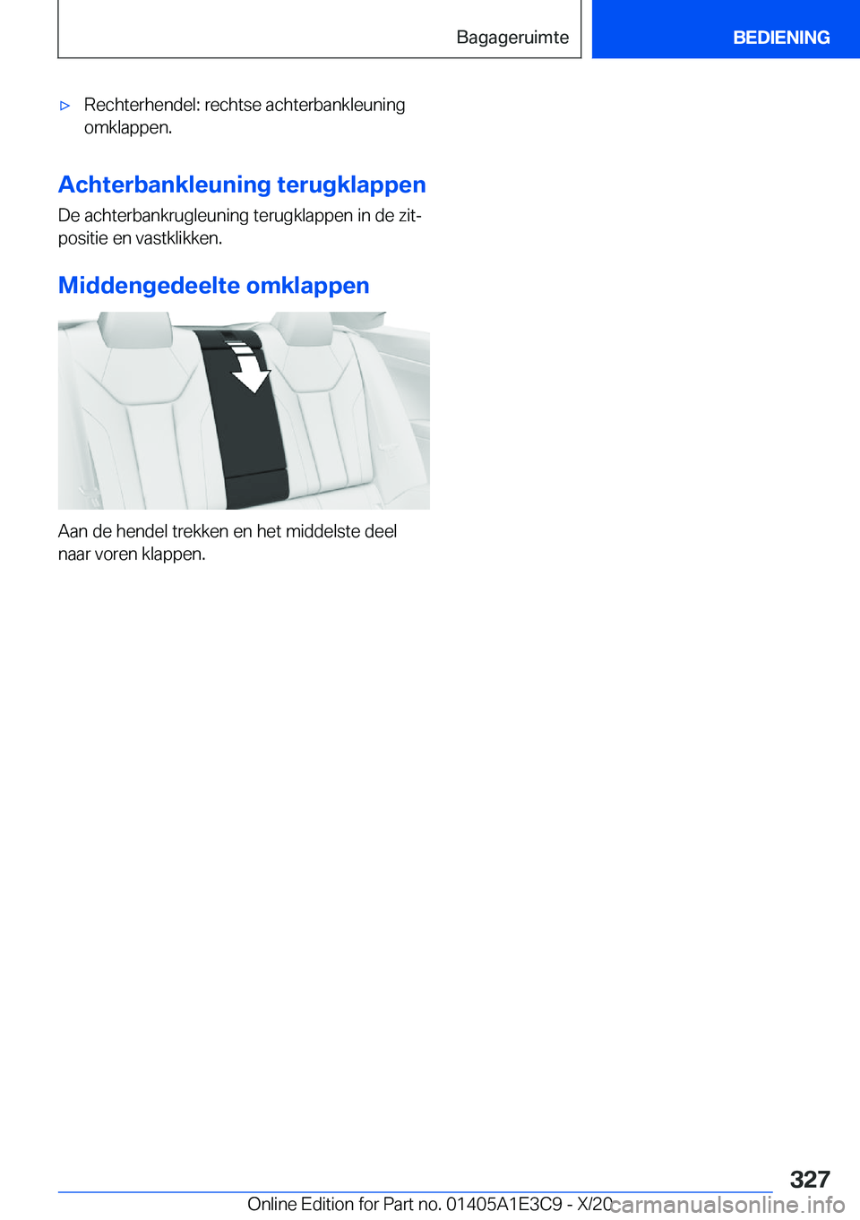 BMW M4 2021  Instructieboekjes (in Dutch) 'x�R�e�c�h�t�e�r�h�e�n�d�e�l�:��r�e�c�h�t�s�e��a�c�h�t�e�r�b�a�n�k�l�e�u�n�i�n�g
�o�m�k�l�a�p�p�e�n�.
�A�c�h�t�e�r�b�a�n�k�l�e�u�n�i�n�g��t�e�r�u�g�k�l�a�p�p�e�n
�D�e��a�c�h�t�e�r�b�a�n�k�r�u�