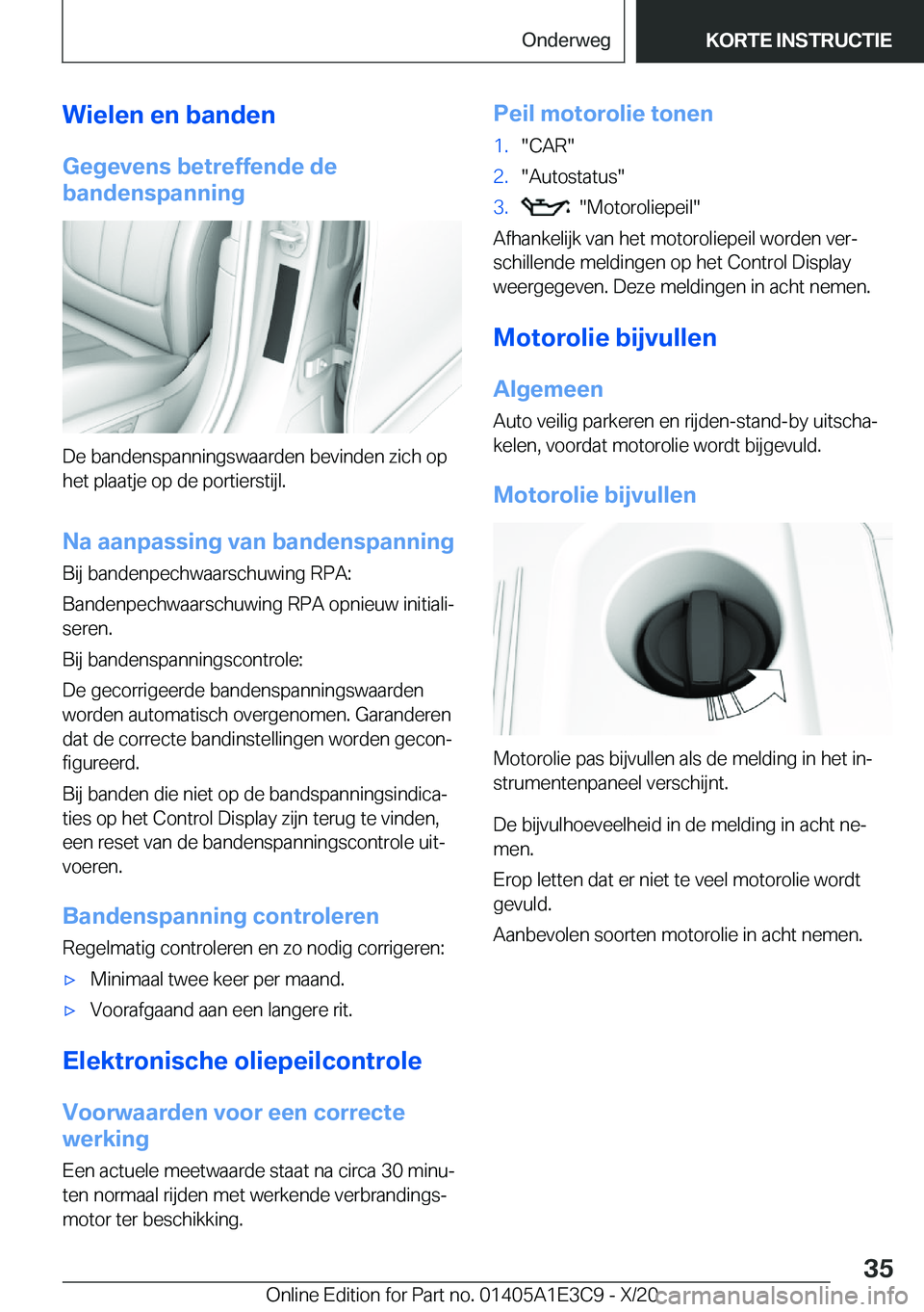 BMW M4 2021  Instructieboekjes (in Dutch) �W�i�e�l�e�n��e�n��b�a�n�d�e�n
�G�e�g�e�v�e�n�s��b�e�t�r�e�f�f�e�n�d�e��d�e
�b�a�n�d�e�n�s�p�a�n�n�i�n�g
�D�e��b�a�n�d�e�n�s�p�a�n�n�i�n�g�s�w�a�a�r�d�e�n��b�e�v�i�n�d�e�n��z�i�c�h��o�p �h�e�t