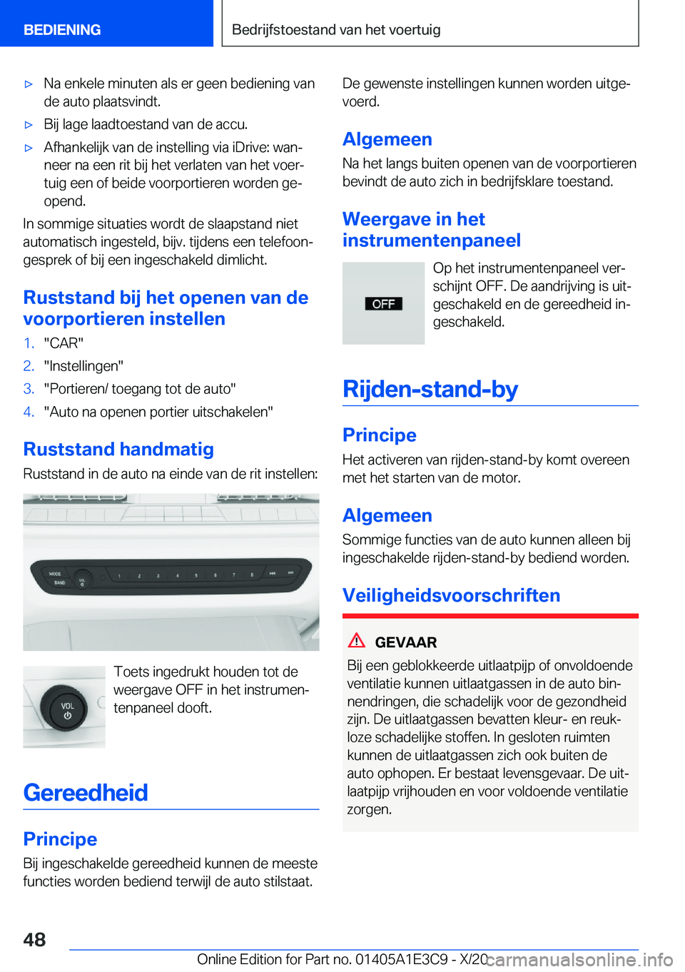 BMW M4 2021  Instructieboekjes (in Dutch) 'x�N�a��e�n�k�e�l�e��m�i�n�u�t�e�n��a�l�s��e�r��g�e�e�n��b�e�d�i�e�n�i�n�g��v�a�n�d�e��a�u�t�o��p�l�a�a�t�s�v�i�n�d�t�.'x�B�i�j��l�a�g�e��l�a�a�d�t�o�e�s�t�a�n�d��v�a�n��d�e��a�c