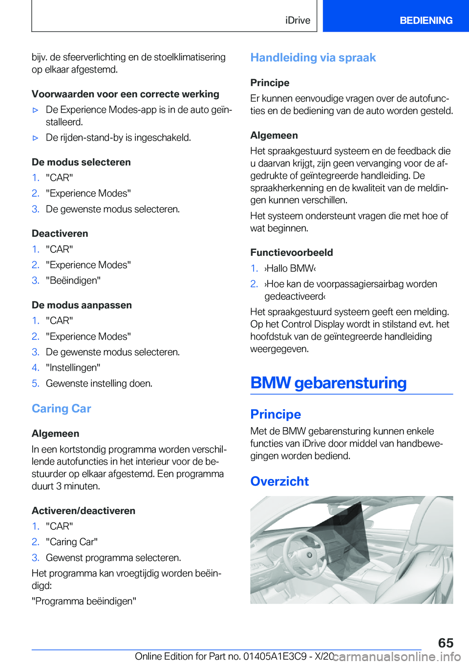 BMW M4 2021  Instructieboekjes (in Dutch) �b�i�j�v�.��d�e��s�f�e�e�r�v�e�r�l�i�c�h�t�i�n�g��e�n��d�e��s�t�o�e�l�k�l�i�m�a�t�i�s�e�r�i�n�g�o�p��e�l�k�a�a�r��a�f�g�e�s�t�e�m�d�.
�V�o�o�r�w�a�a�r�d�e�n��v�o�o�r��e�e�n��c�o�r�r�e�c�t�e�
