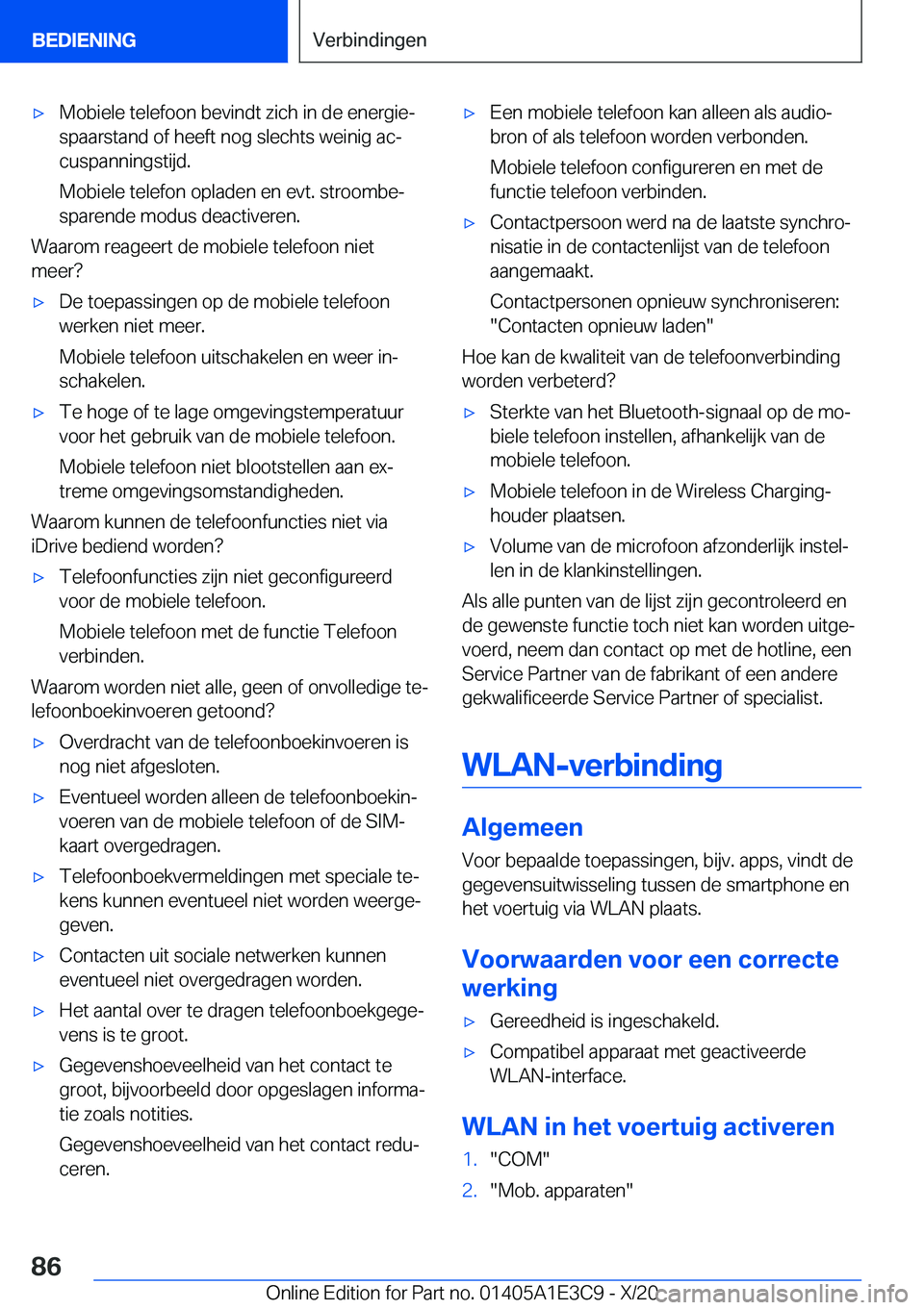 BMW M4 2021  Instructieboekjes (in Dutch) 'x�M�o�b�i�e�l�e��t�e�l�e�f�o�o�n��b�e�v�i�n�d�t��z�i�c�h��i�n��d�e��e�n�e�r�g�i�ej
�s�p�a�a�r�s�t�a�n�d��o�f��h�e�e�f�t��n�o�g��s�l�e�c�h�t�s��w�e�i�n�i�g��a�cj �c�u�s�p�a�n�n�i�n�g