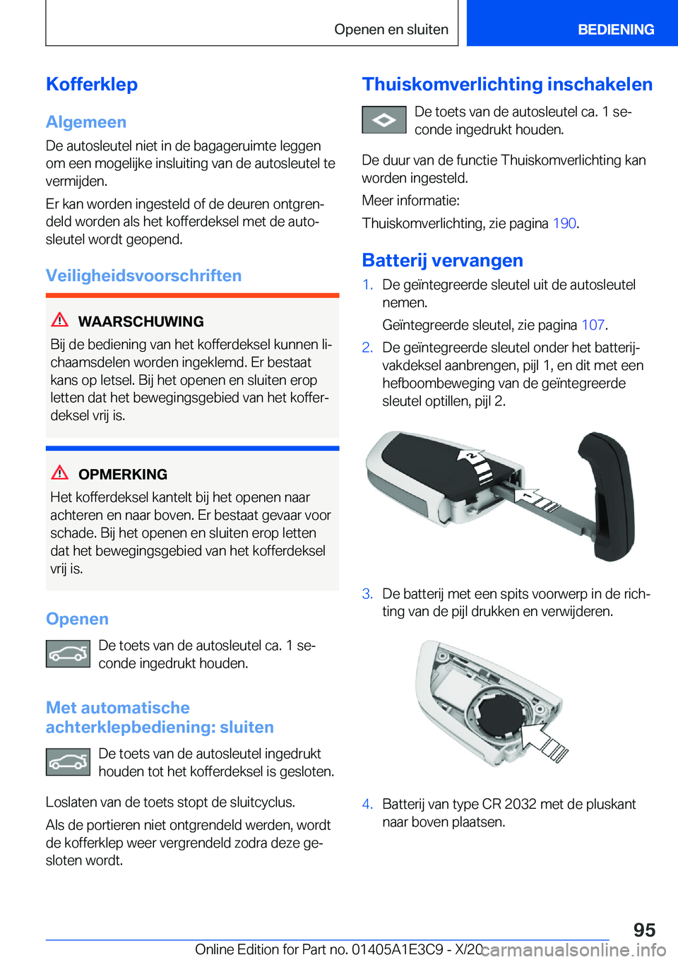 BMW M4 2021  Instructieboekjes (in Dutch) �K�o�f�f�e�r�k�l�e�p�A�l�g�e�m�e�e�n
�D�e��a�u�t�o�s�l�e�u�t�e�l��n�i�e�t��i�n��d�e��b�a�g�a�g�e�r�u�i�m�t�e��l�e�g�g�e�n
�o�m��e�e�n��m�o�g�e�l�i�j�k�e��i�n�s�l�u�i�t�i�n�g��v�a�n��d�e��a