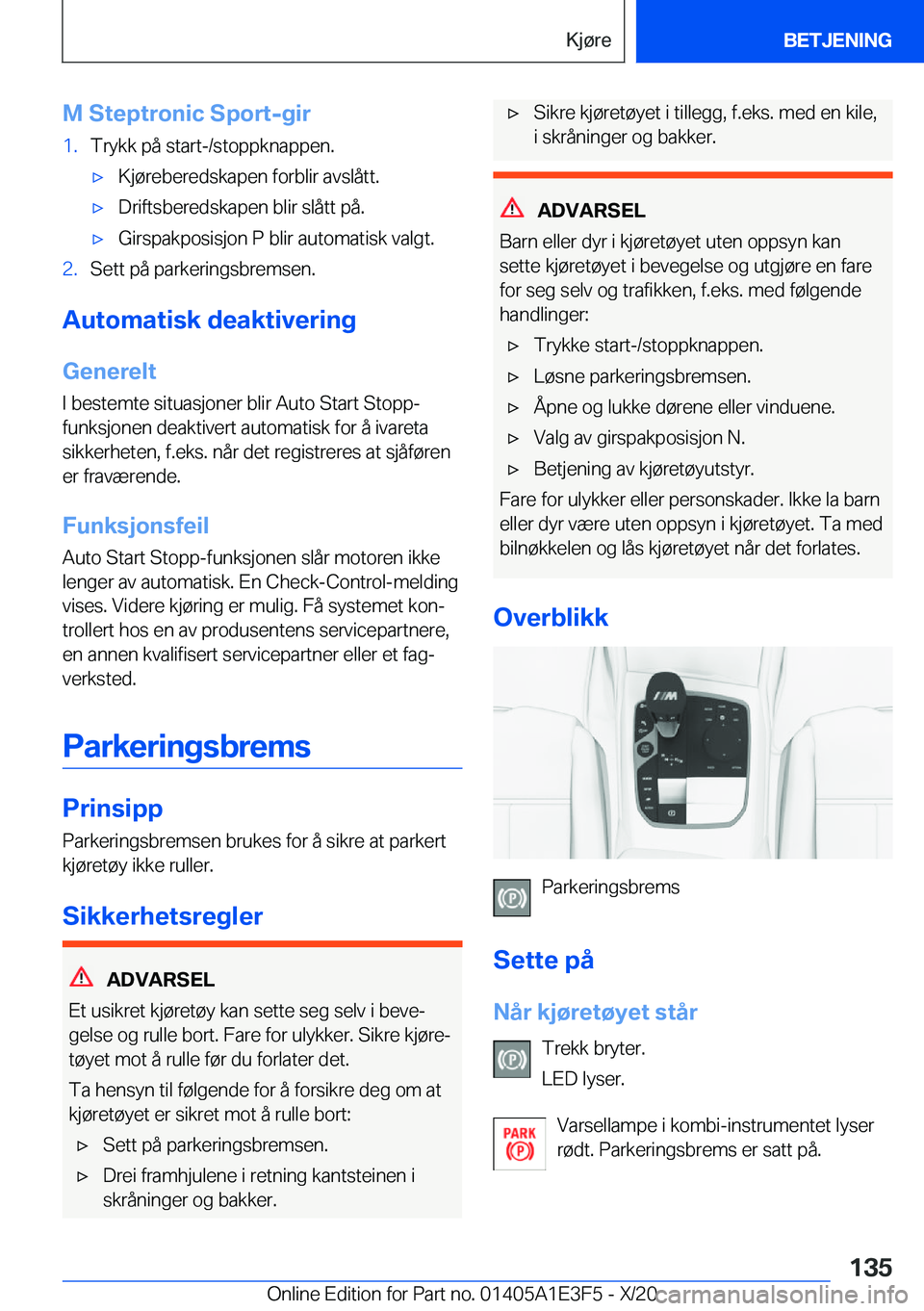 BMW M4 2021  InstruksjonsbØker (in Norwegian) �M��S�t�e�p�t�r�o�n�i�c��S�p�o�r�t�-�g�i�r�1�.�T�r�y�k�k��p�å��s�t�a�r�t�-�/�s�t�o�p�p�k�n�a�p�p�e�n�.'x�K�j�