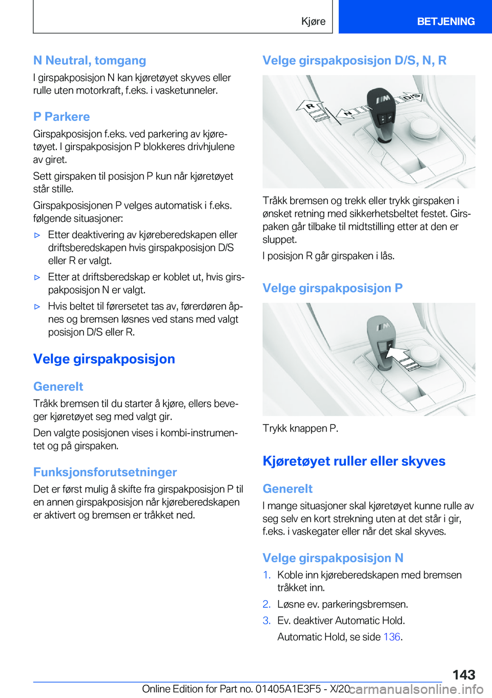 BMW M4 2021  InstruksjonsbØker (in Norwegian) �N��N�e�u�t�r�a�l�,��t�o�m�g�a�n�g�I��g�i�r�s�p�a�k�p�o�s�i�s�j�o�n��N��k�a�n��k�j�