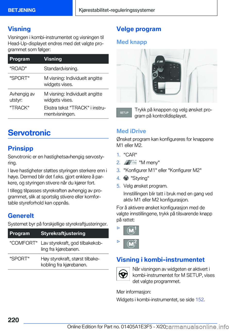 BMW M4 2021  InstruksjonsbØker (in Norwegian) �V�i�s�n�i�n�g�V�i�s�n�i�n�g�e�n��i��k�o�m�b�i�-�i�n�s�t�r�u�m�e�n�t�e�t��o�g��v�i�s�n�i�n�g�e�n��t�i�l�H�e�a�d�-�U�p�-�d�i�s�p�l�a�y�e�t��e�n�d�r�e�s��m�e�d��d�e�t��v�a�l�g�t�e��p�r�oj�g�r