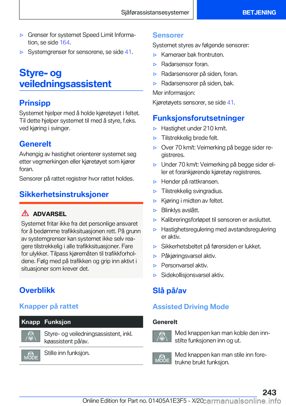 BMW M4 2021  InstruksjonsbØker (in Norwegian) 'x�G�r�e�n�s�e�r��f�o�r��s�y�s�t�e�m�e�t��S�p�e�e�d��L�i�m�i�t��I�n�f�o�r�m�aj
�t�i�o�n�,��s�e��s�i�d�e� �1�6�4�.'x�S�y�s�t�e�m�g�r�e�n�s�e�r��f�o�r��s�e�n�s�o�r�e�n�e�,��s�e��s�i