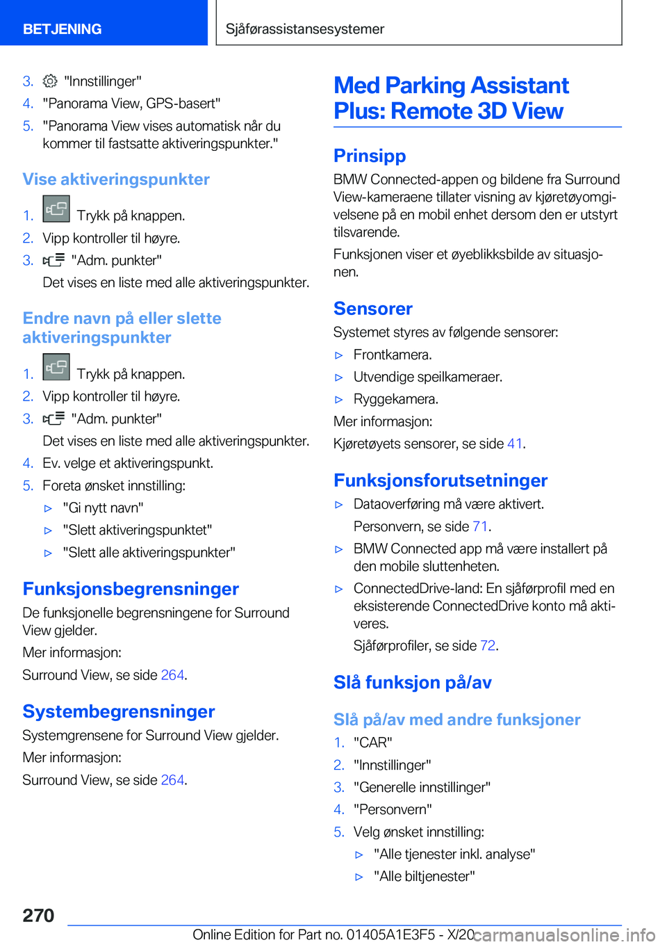 BMW M4 2021  InstruksjonsbØker (in Norwegian) �3�.����I�n�n�s�t�i�l�l�i�n�g�e�r��4�.��P�a�n�o�r�a�m�a��V�i�e�w�,��G�P�S�-�b�a�s�e�r�t��5�.��P�a�n�o�r�a�m�a��V�i�e�w��v�i�s�e�s��a�u�t�o�m�a�t�i�s�k��n�å�r��d�u
�k�o�m�m�e�r��t�i�l�