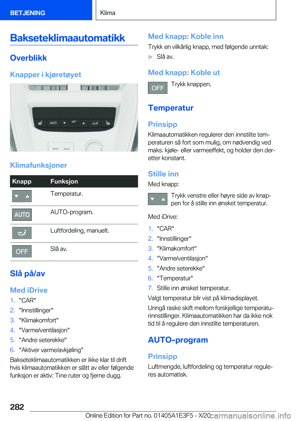 BMW M4 2021  InstruksjonsbØker (in Norwegian) �B�a�k�s�e�t�e�k�l�i�m�a�a�u�t�o�m�a�t�i�k�k
�O�v�e�r�b�l�i�k�k�K�n�a�p�p�e�r��i��k�j�