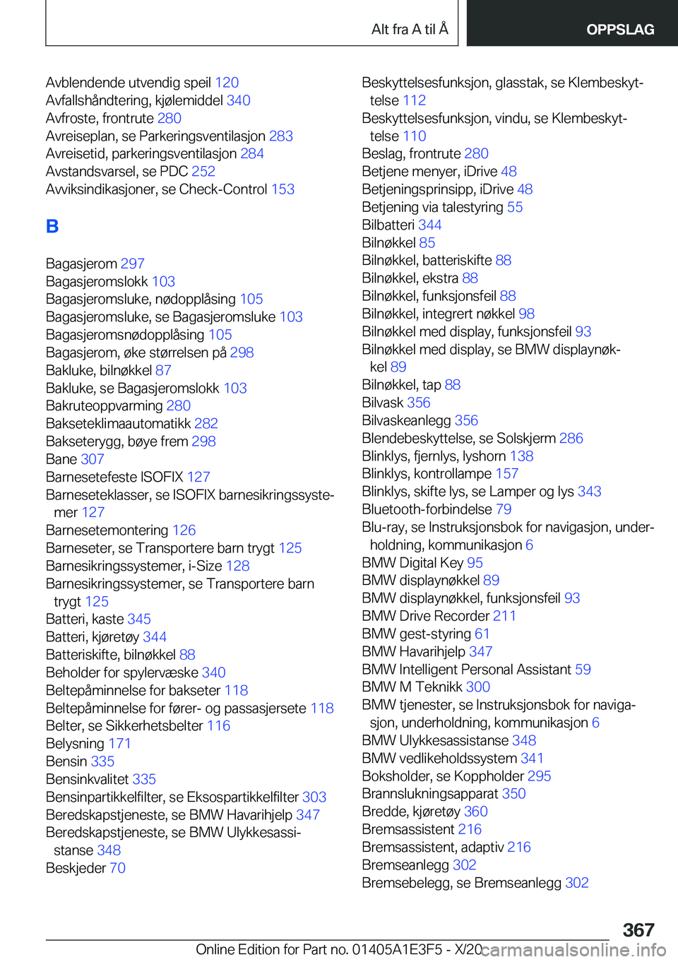 BMW M4 2021  InstruksjonsbØker (in Norwegian) �A�v�b�l�e�n�d�e�n�d�e��u�t�v�e�n�d�i�g��s�p�e�i�l��1�2�0�
�A�v�f�a�l�l�s�h�å�n�d�t�e�r�i�n�g�,��k�j�