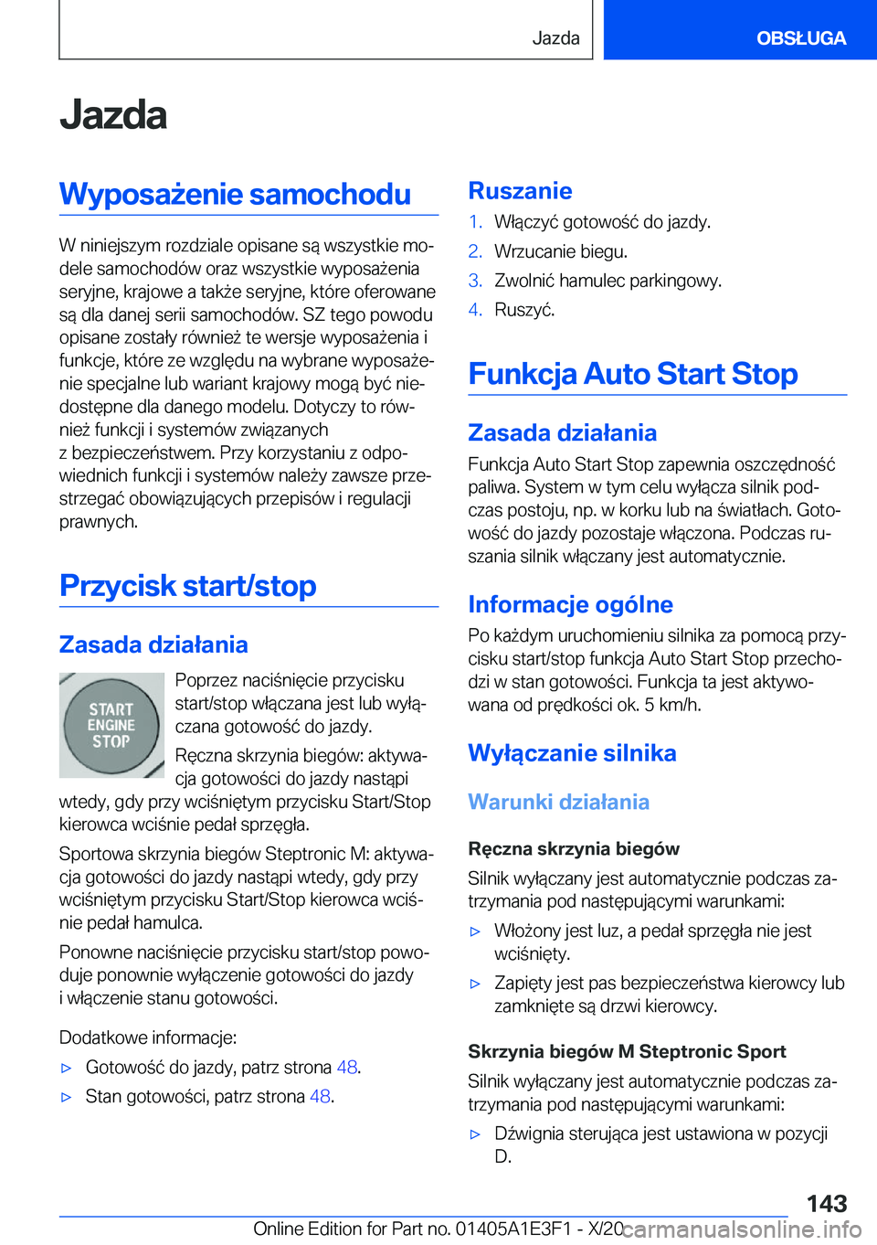 BMW M4 2021  Instrukcja obsługi (in Polish) �J�a�z�d�a�W�y�p�o�s�a9�e�n�i�e��s�a�m�o�c�h�o�d�u
�W��n�i�n�i�e�j�s�z�y�m��r�o�z�d�z�i�a�l�e��o�p�i�s�a�n�e��s�