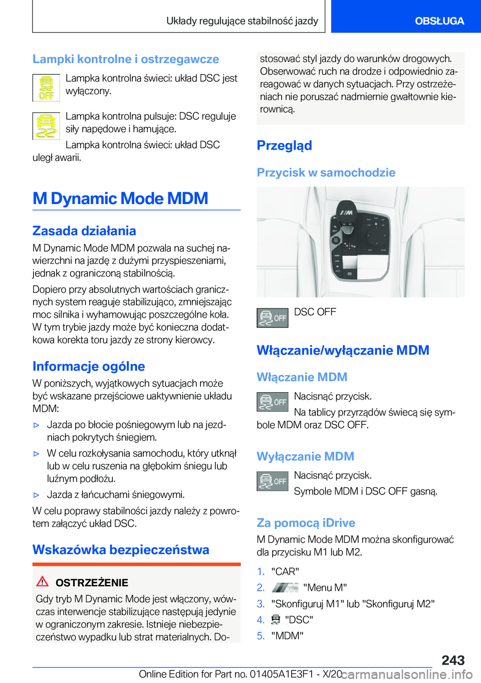 BMW M4 2021  Instrukcja obsługi (in Polish) �L�a�m�p�k�i��k�o�n�t�r�o�l�n�e��i��o�s�t�r�z�e�g�a�w�c�z�e�L�a�m�p�k�a��k�o�n�t�r�o�l�n�a��w�i�e�c�i�:��u�k�ł�a�d��D�S�C��j�e�s�t�w�y�ł�