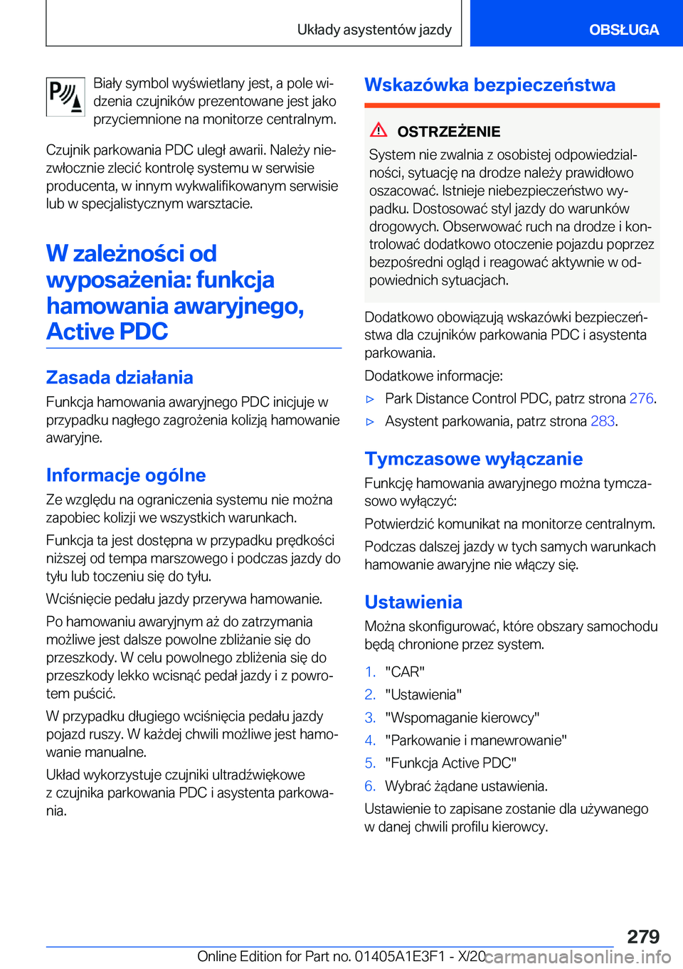 BMW M4 2021  Instrukcja obsługi (in Polish) �B�i�a�ł�y��s�y�m�b�o�l��w�y�w�i�e�t�l�a�n�y��j�e�s�t�,��a��p�o�l�e��w�ij
�d�z�e�n�i�a��c�z�u�j�n�i�k�