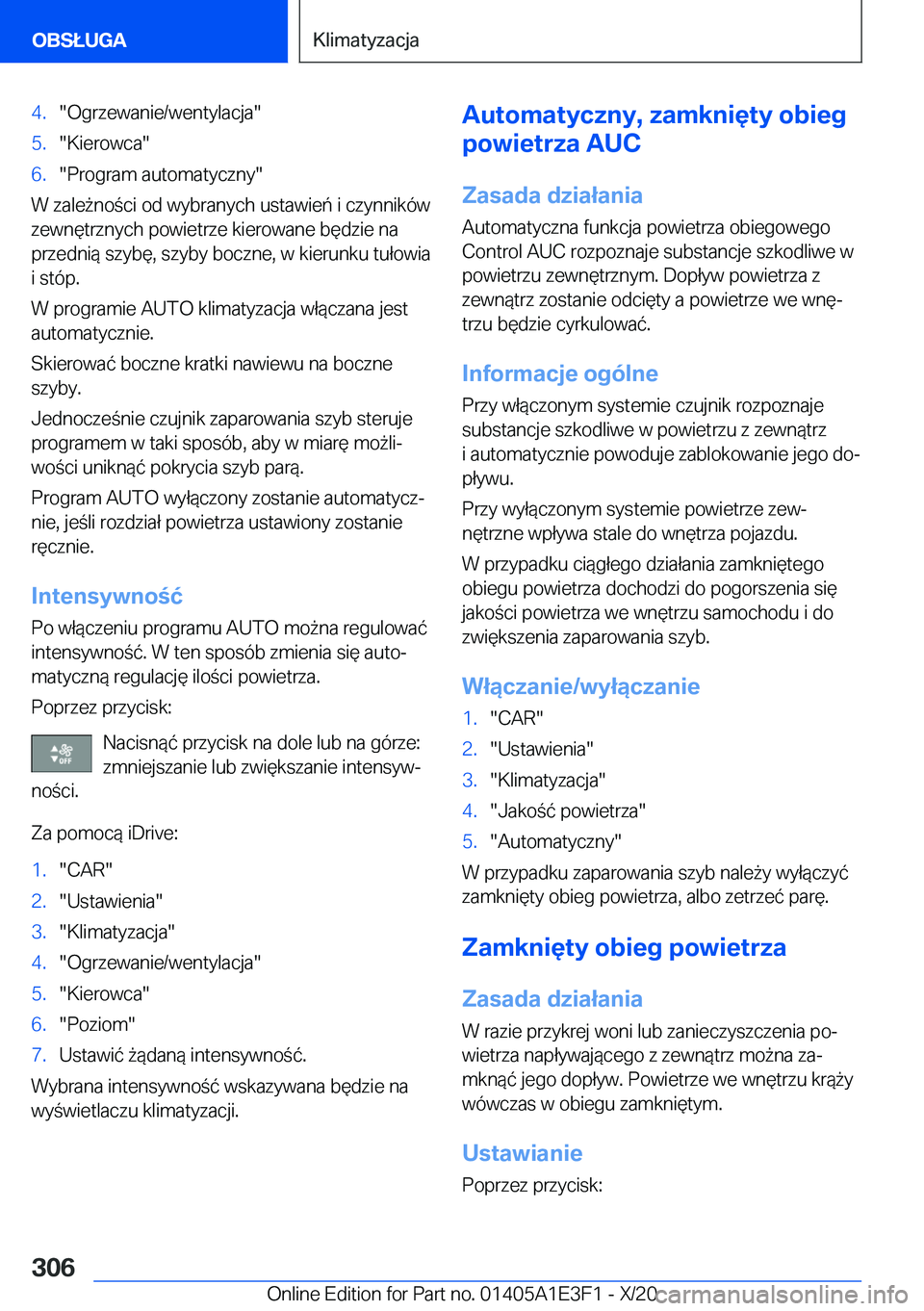 BMW M4 2021  Instrukcja obsługi (in Polish) �4�.��O�g�r�z�e�w�a�n�i�e�/�w�e�n�t�y�l�a�c�j�a��5�.��K�i�e�r�o�w�c�a��6�.��P�r�o�g�r�a�m��a�u�t�o�m�a�t�y�c�z�n�y�
�W��z�a�l�e9�n�o�c�i��o�d��w�y�b�r�a�n�y�c�h��u�s�t�a�w�i�e�