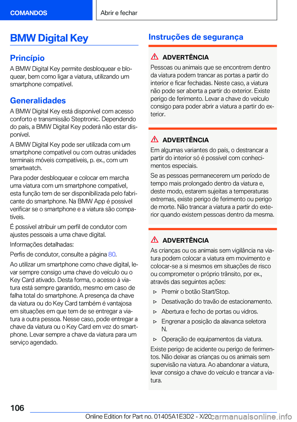 BMW M4 2021  Manual do condutor (in Portuguese) �B�M�W��D�i�g�i�t�a�l��K�e�y
�P�r�i�n�c�