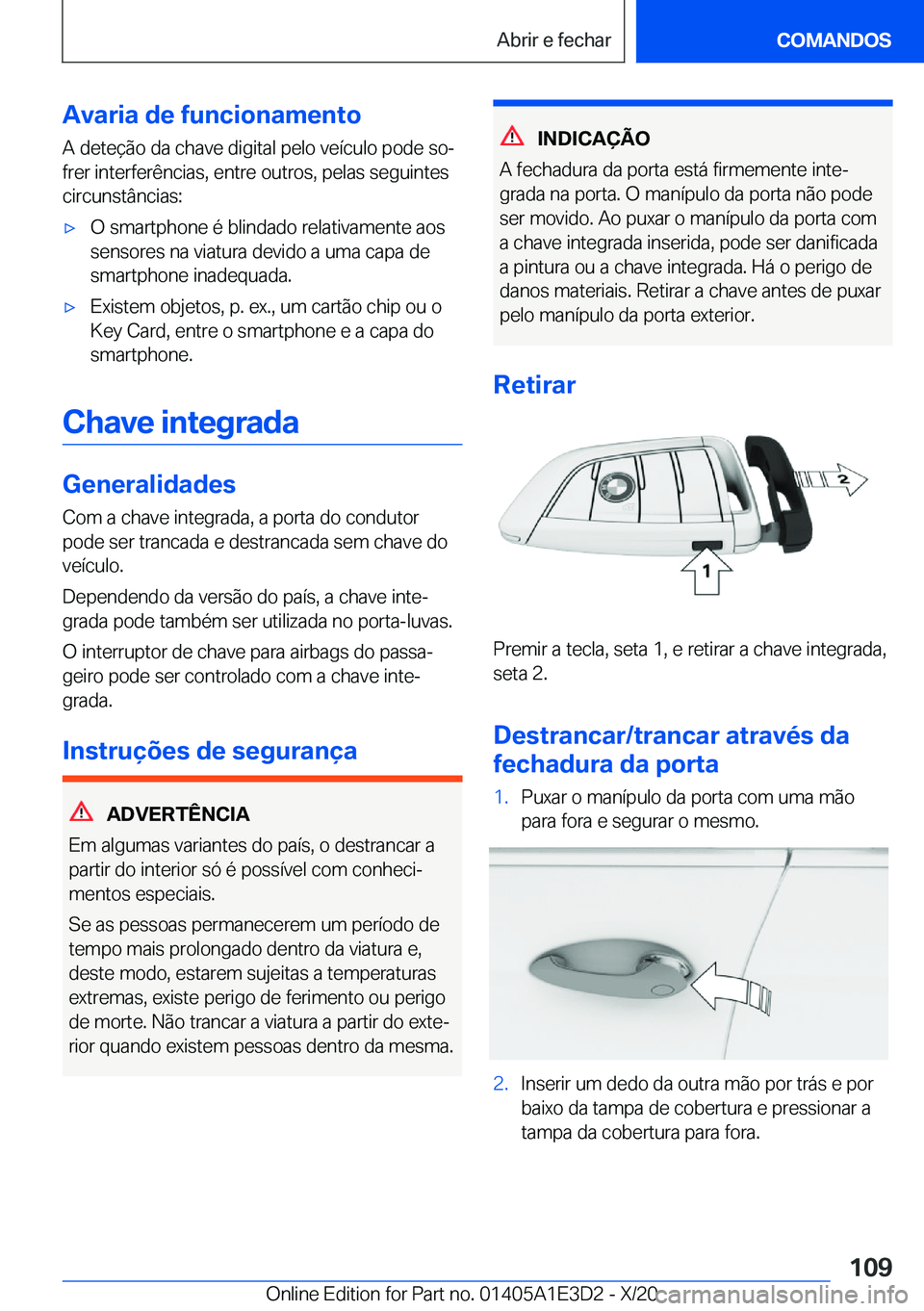 BMW M4 2021  Manual do condutor (in Portuguese) �A�v�a�r�i�a��d�e��f�u�n�c�i�o�n�a�m�e�n�t�o�A��d�e�t�e�