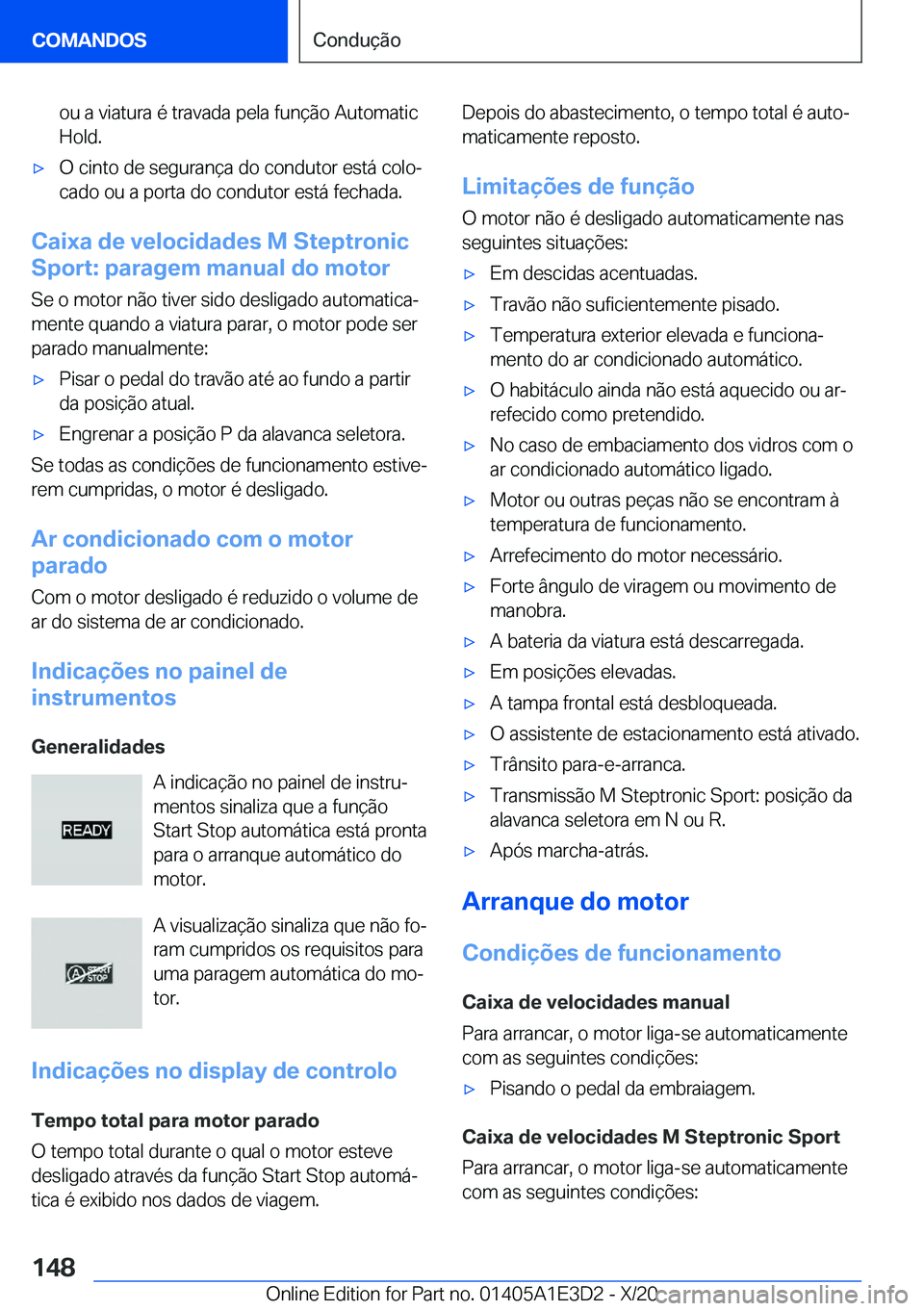 BMW M4 2021  Manual do condutor (in Portuguese) �o�u��a��v�i�a�t�u�r�a��é��t�r�a�v�a�d�a��p�e�l�a��f�u�n�