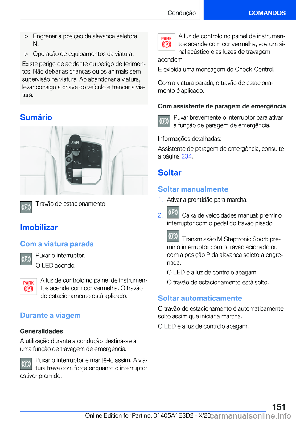 BMW M4 2021  Manual do condutor (in Portuguese) 'x�E�n�g�r�e�n�a�r��a��p�o�s�i�