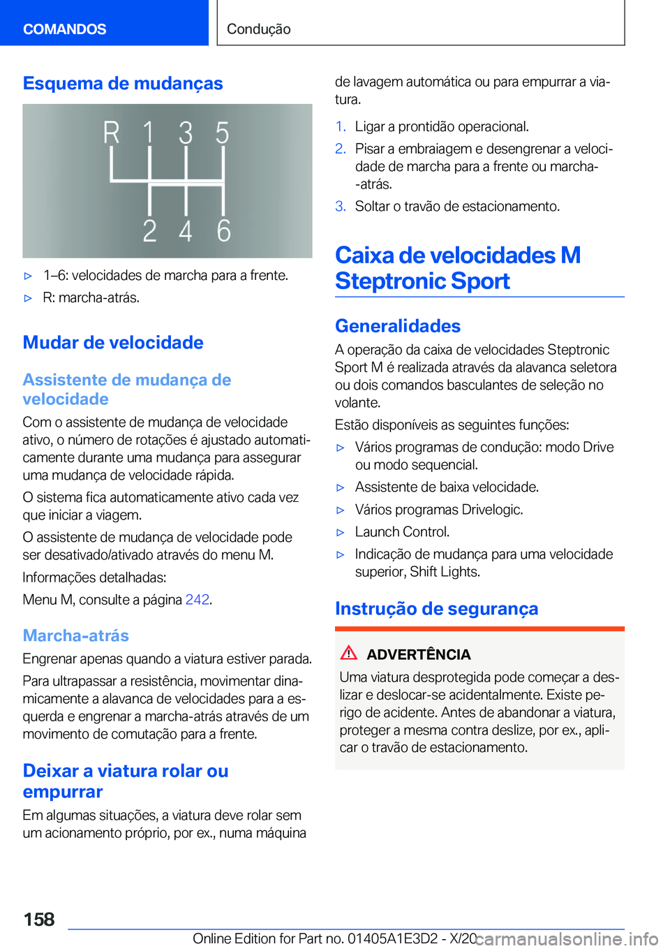BMW M4 2021  Manual do condutor (in Portuguese) �E�s�q�u�e�m�a��d�e��m�u�d�a�n�