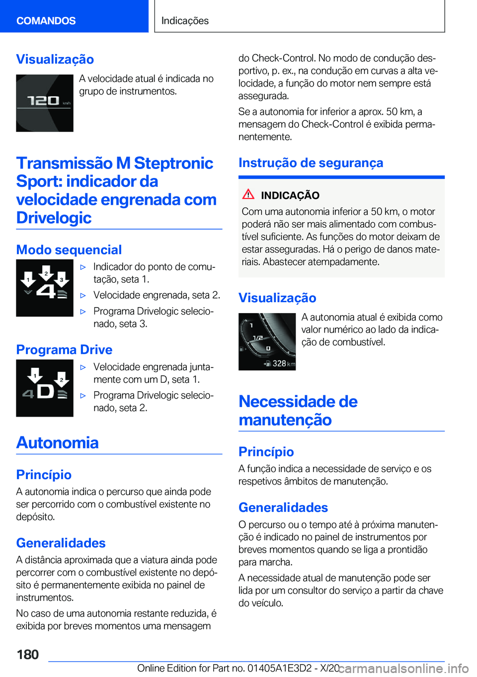 BMW M4 2021  Manual do condutor (in Portuguese) �V�i�s�u�a�l�i�z�a�