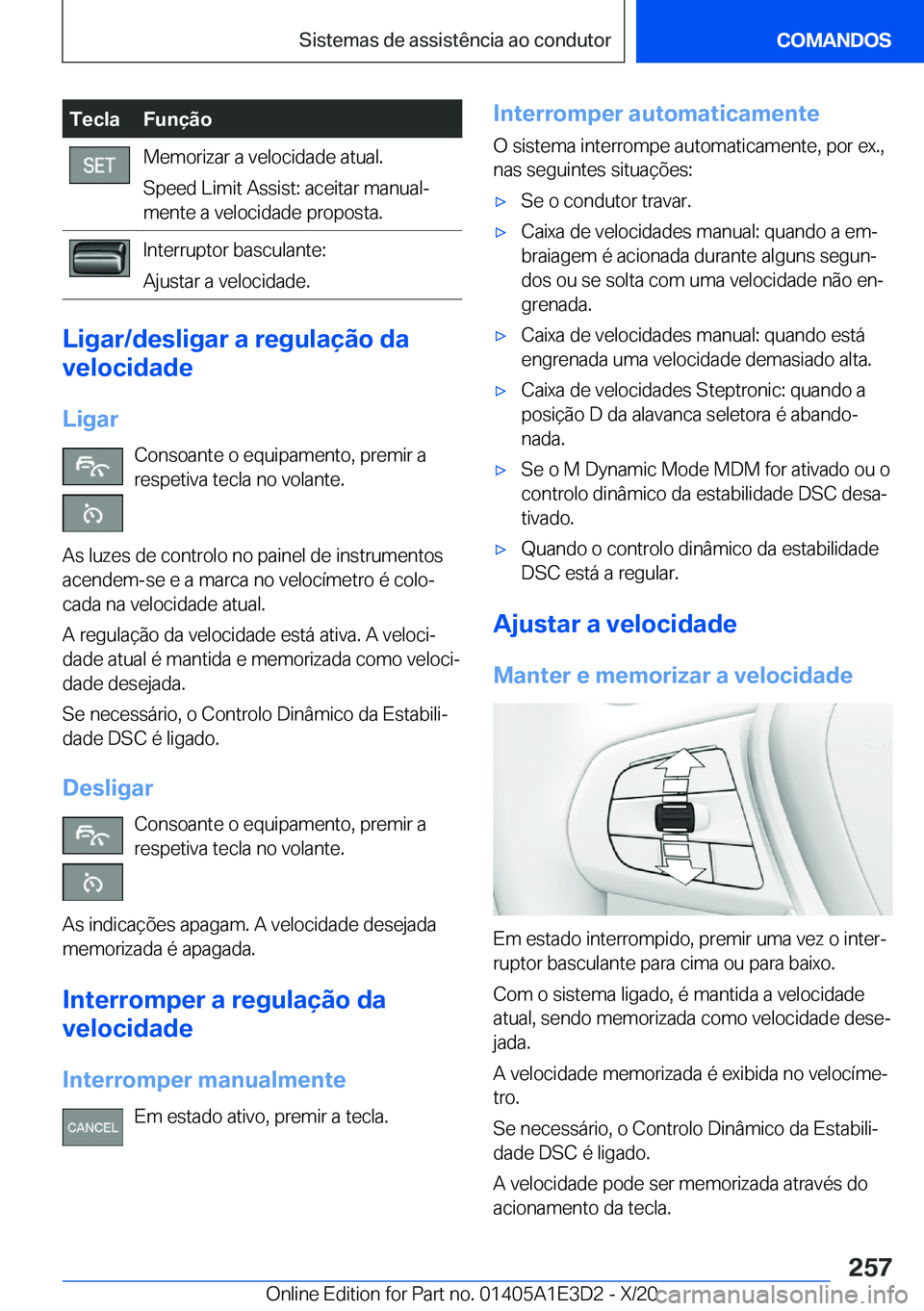 BMW M4 2021  Manual do condutor (in Portuguese) �T�e�c�l�a�F�u�n�