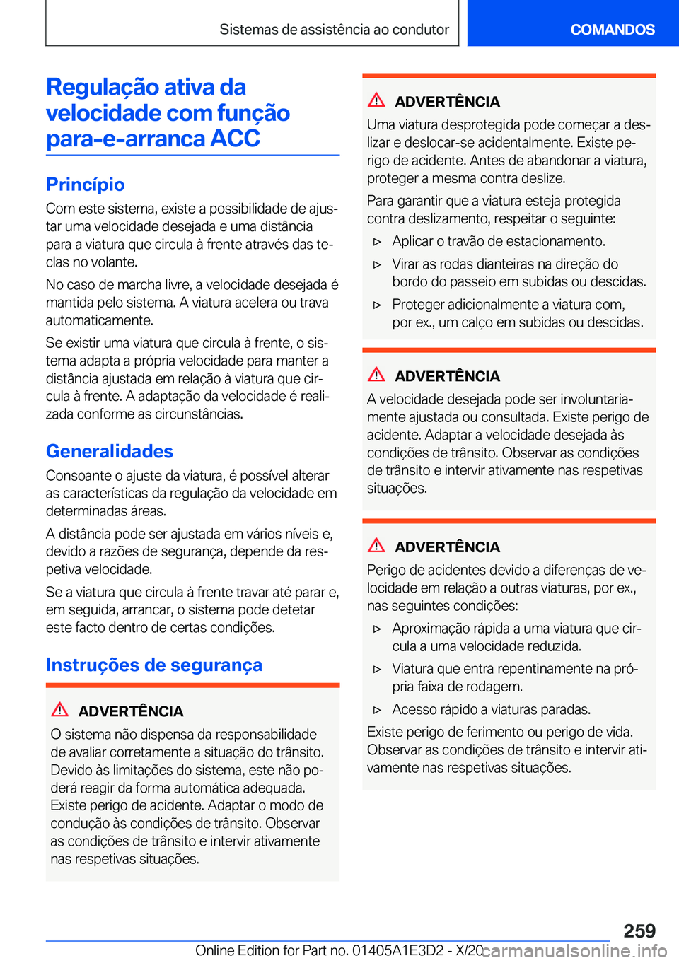 BMW M4 2021  Manual do condutor (in Portuguese) �R�e�g�u�l�a�