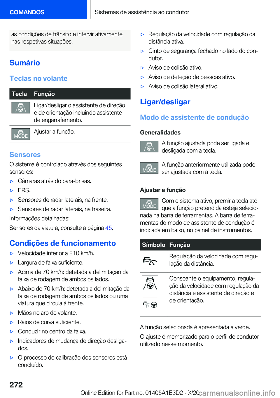 BMW M4 2021  Manual do condutor (in Portuguese) �a�s��c�o�n�d�i�