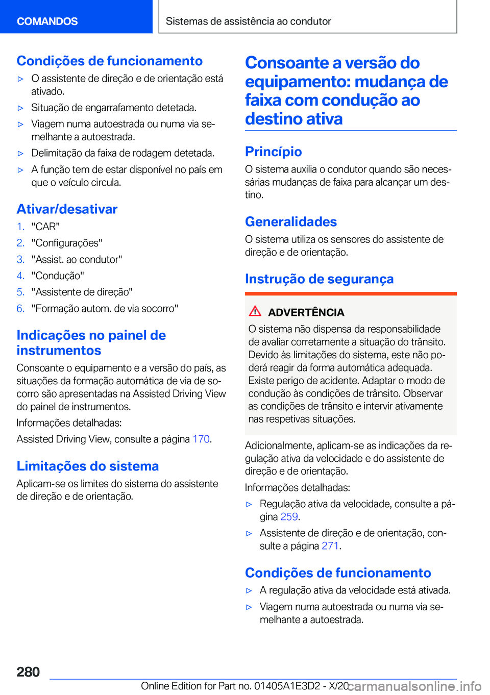 BMW M4 2021  Manual do condutor (in Portuguese) �C�o�n�d�i�