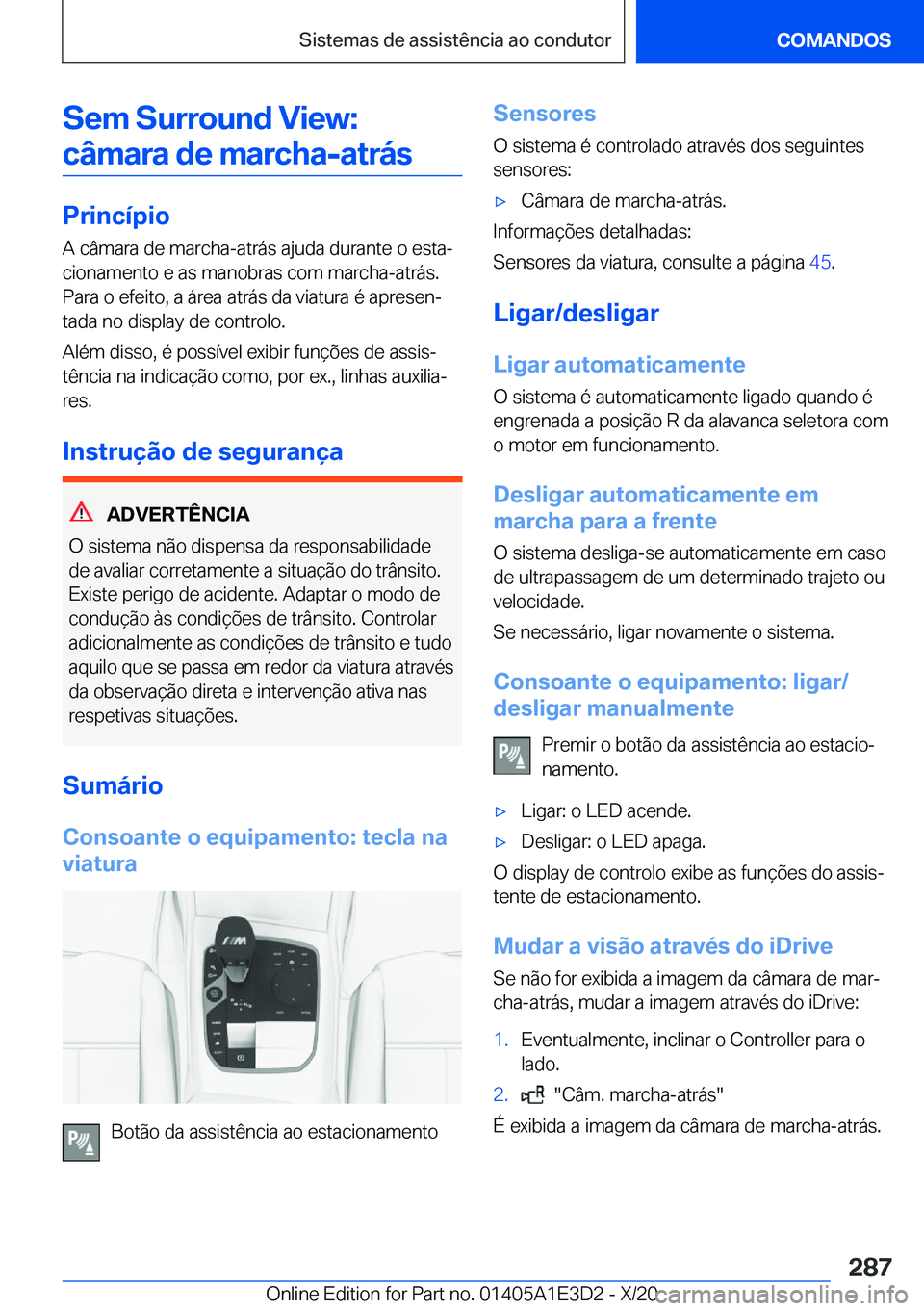 BMW M4 2021  Manual do condutor (in Portuguese) �S�e�m��S�u�r�r�o�u�n�d��V�i�e�w�:�c�â�m�a�r�a��d�e��m�a�r�c�h�a�-�a�t�r�á�s
�P�r�i�n�c�