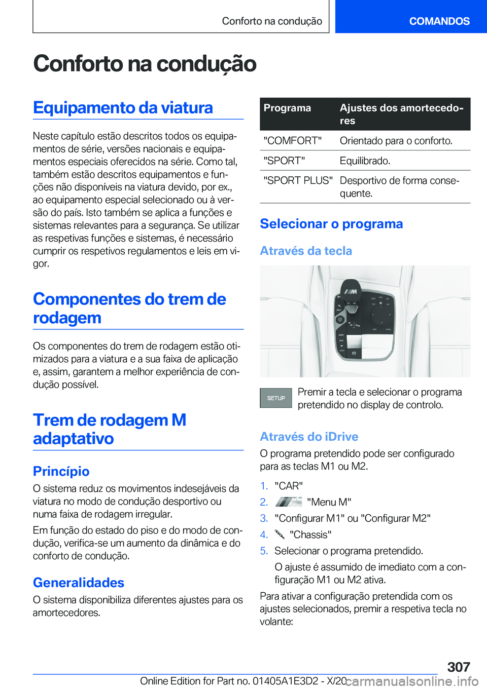 BMW M4 2021  Manual do condutor (in Portuguese) �C�o�n�f�o�r�t�o��n�a��c�o�n�d�u�