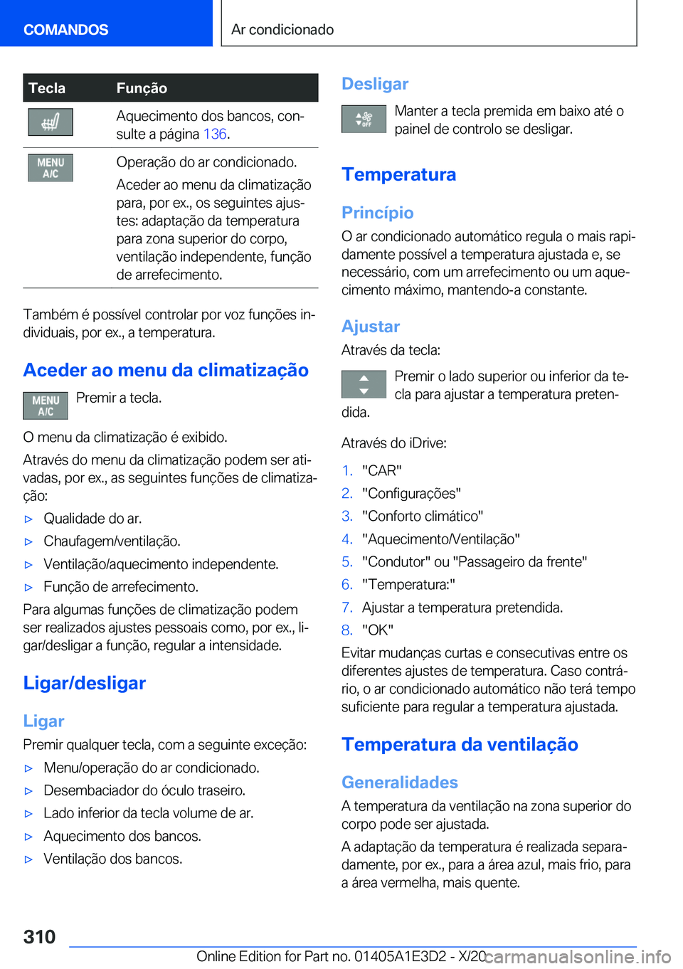 BMW M4 2021  Manual do condutor (in Portuguese) �T�e�c�l�a�F�u�n�