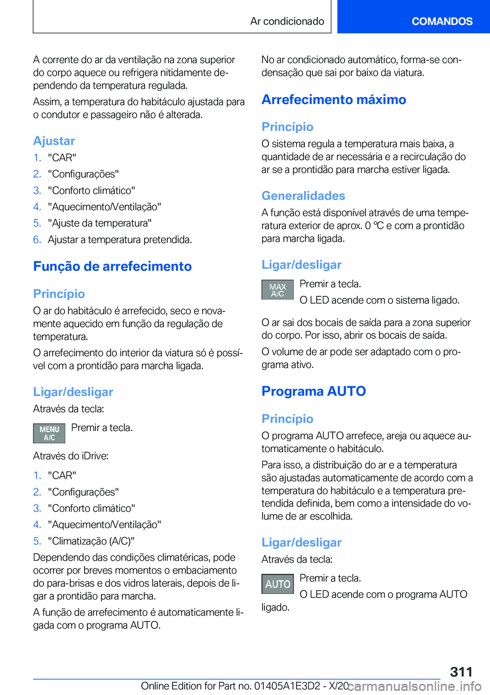 BMW M4 2021  Manual do condutor (in Portuguese) �A��c�o�r�r�e�n�t�e��d�o��a�r��d�a��v�e�n�t�i�l�a�