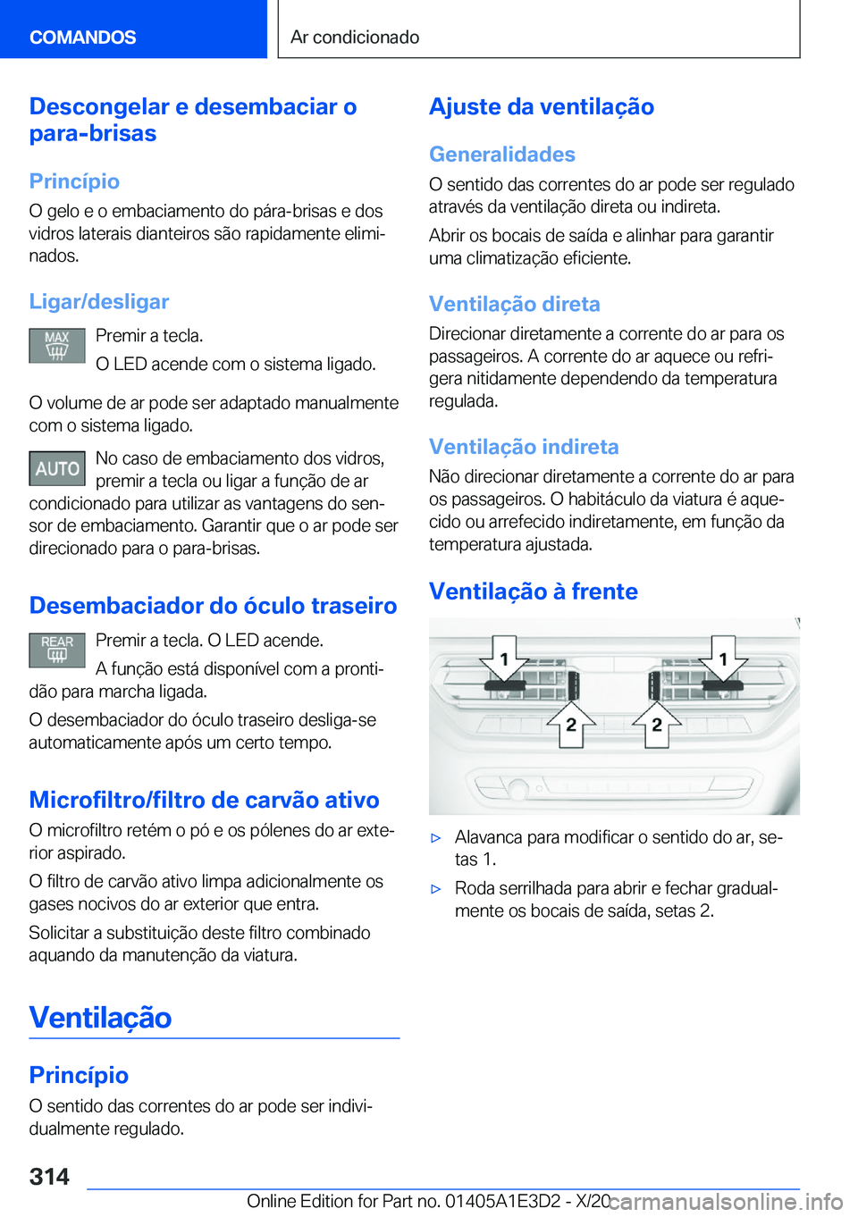 BMW M4 2021  Manual do condutor (in Portuguese) �D�e�s�c�o�n�g�e�l�a�r��e��d�e�s�e�m�b�a�c�i�a�r��o
�p�a�r�a�-�b�r�i�s�a�s
�P�r�i�n�c�
