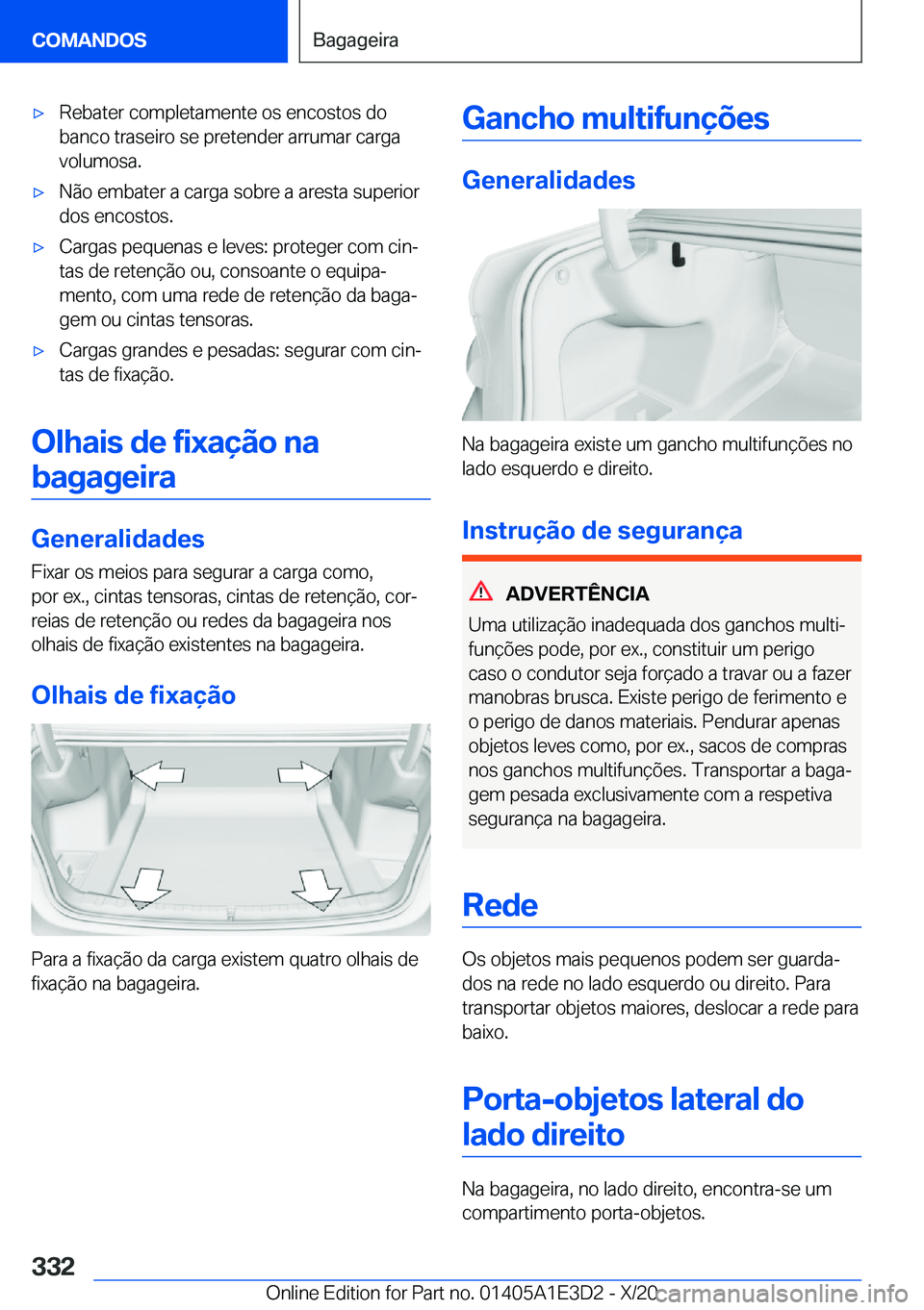 BMW M4 2021  Manual do condutor (in Portuguese) 'x�R�e�b�a�t�e�r��c�o�m�p�l�e�t�a�m�e�n�t�e��o�s��e�n�c�o�s�t�o�s��d�o
�b�a�n�c�o��t�r�a�s�e�i�r�o��s�e��p�r�e�t�e�n�d�e�r��a�r�r�u�m�a�r��c�a�r�g�a �v�o�l�u�m�o�s�a�.'x�N�ã�o��e�m�