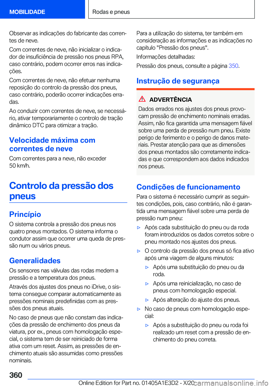 BMW M4 2021  Manual do condutor (in Portuguese) �O�b�s�e�r�v�a�r��a�s��i�n�d�i�c�a�
