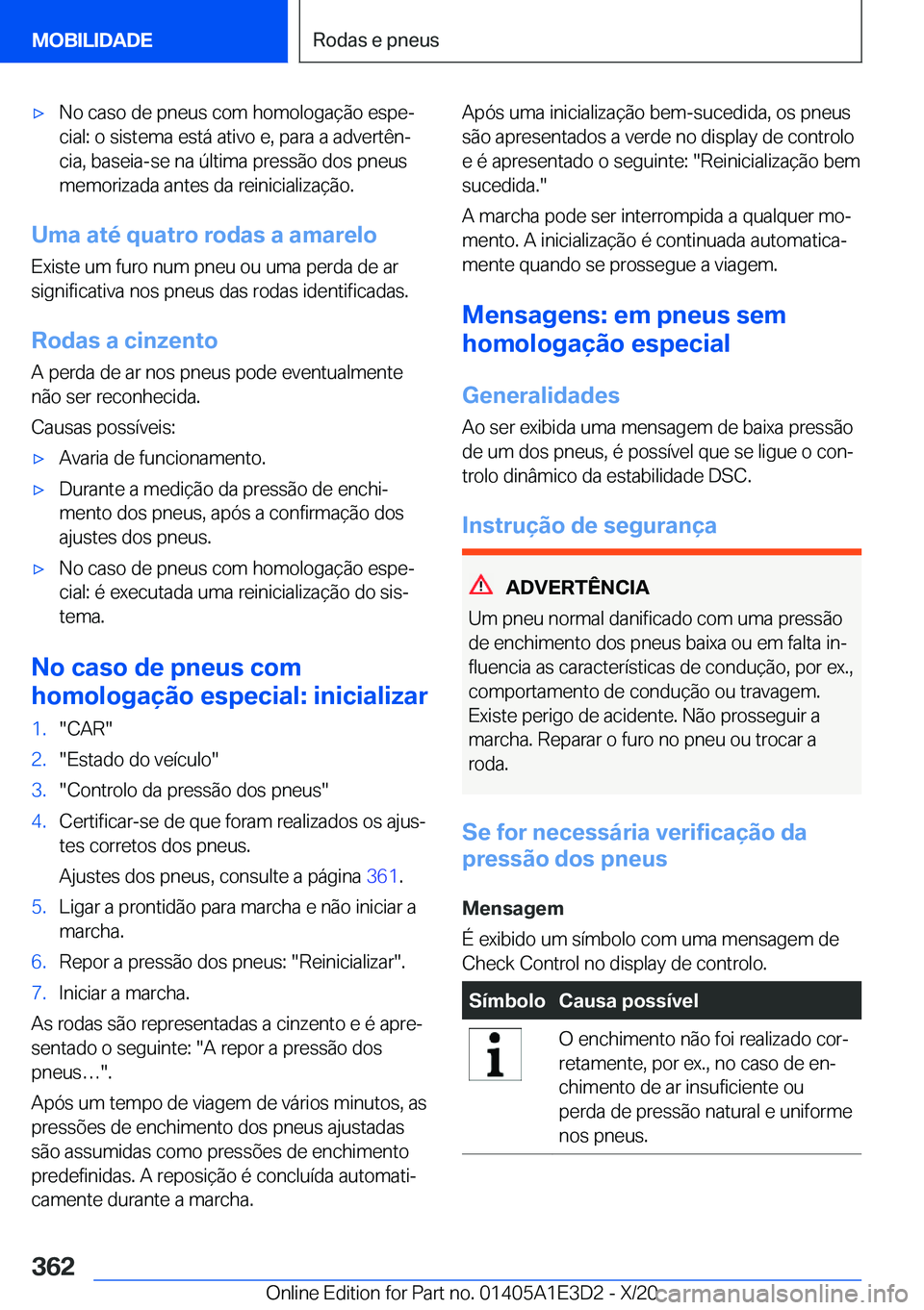 BMW M4 2021  Manual do condutor (in Portuguese) 'x�N�o��c�a�s�o��d�e��p�n�e�u�s��c�o�m��h�o�m�o�l�o�g�a�