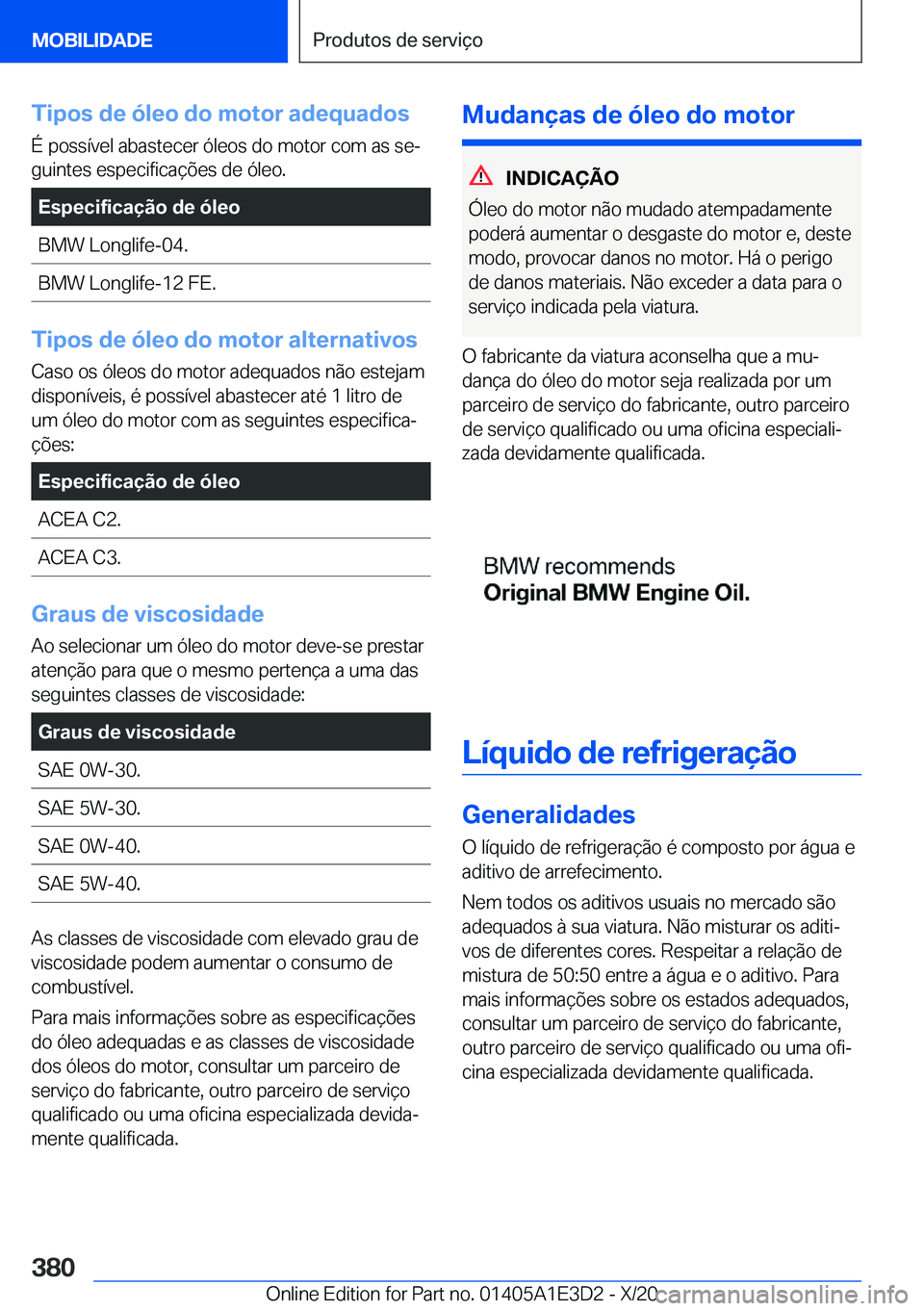 BMW M4 2021  Manual do condutor (in Portuguese) �T�i�p�o�s��d�e��