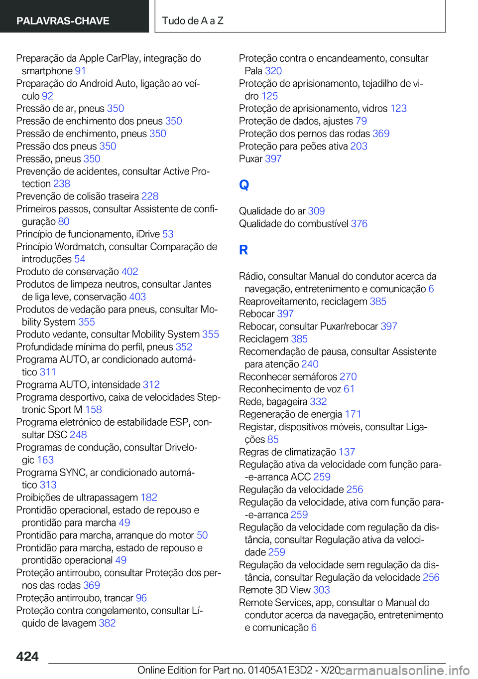 BMW M4 2021  Manual do condutor (in Portuguese) �P�r�e�p�a�r�a�