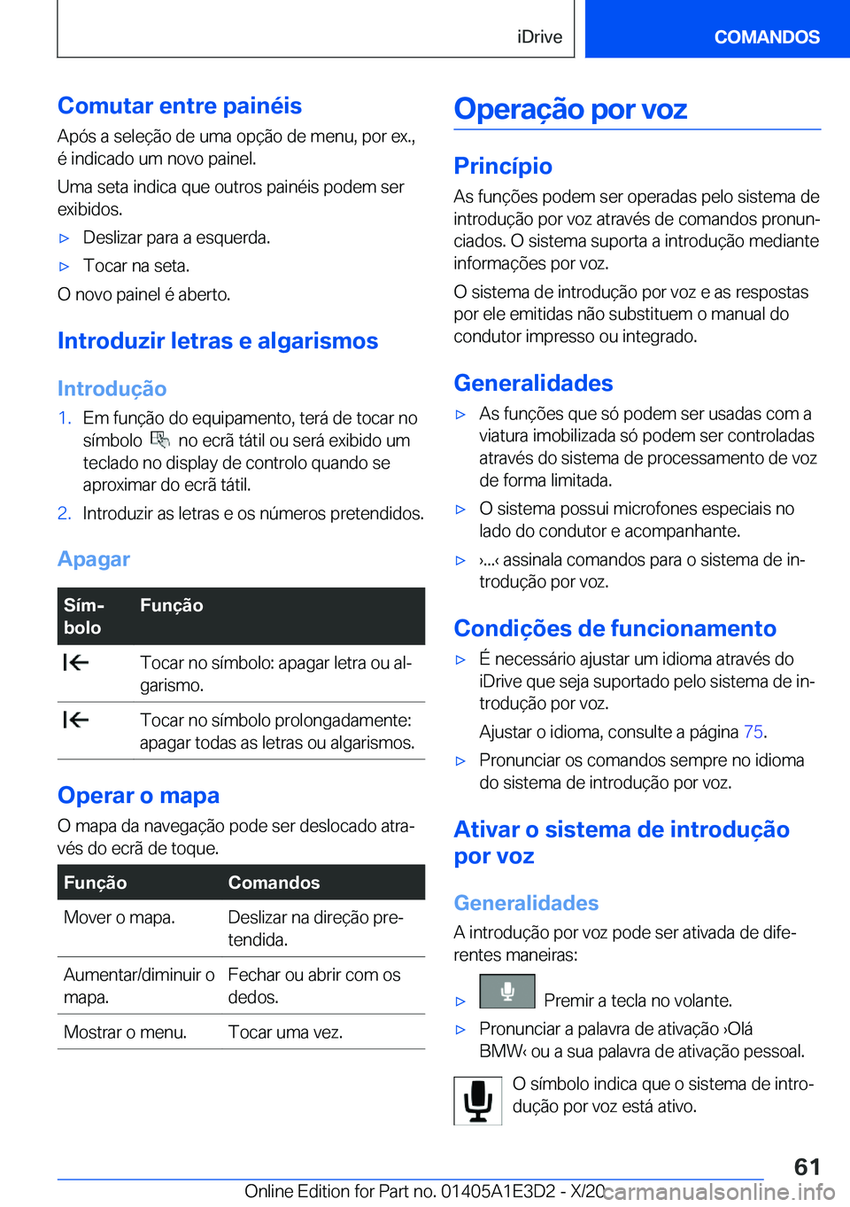 BMW M4 2021  Manual do condutor (in Portuguese) �C�o�m�u�t�a�r��e�n�t�r�e��p�a�i�n�é�i�s�A�p�ó�s��a��s�e�l�e�