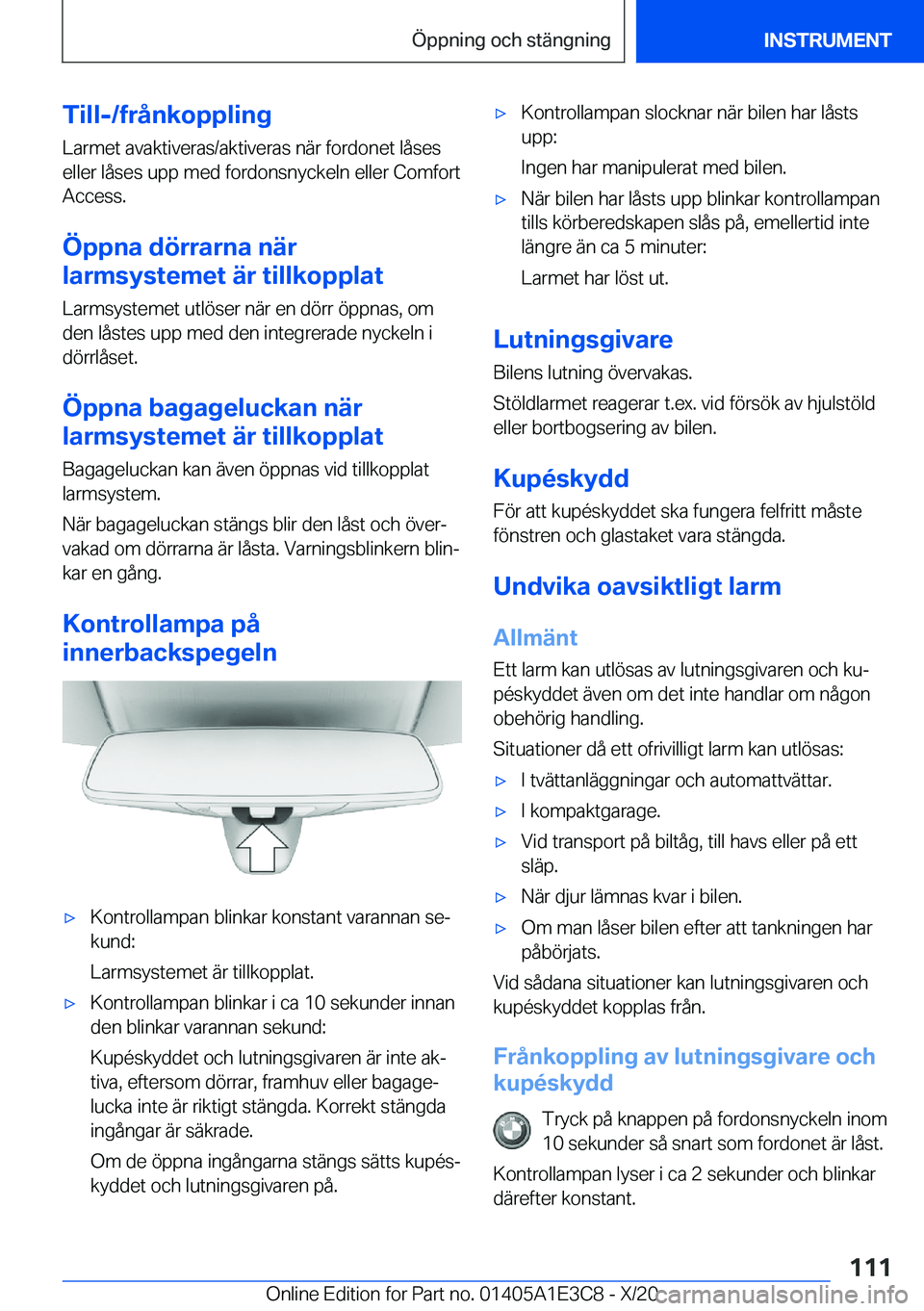 BMW M4 2021  InstruktionsbÖcker (in Swedish) �T�i�l�l�-�/�f�r�å�n�k�o�p�p�l�i�n�g�L�a�r�m�e�t��a�v�a�k�t�i�v�e�r�a�s�/�a�k�t�i�v�e�r�a�s��n�ä�r��f�o�r�d�o�n�e�t��l�å�s�e�s
�e�l�l�e�r��l�å�s�e�s��u�p�p��m�e�d��f�o�r�d�o�n�s�n�y�c�k�e�