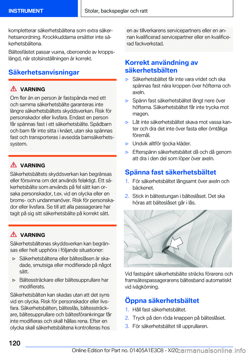 BMW M4 2021  InstruktionsbÖcker (in Swedish) �k�o�m�p�l�e�t�t�e�r�a�r��s�ä�k�e�r�h�e�t�s�b�ä�l�t�e�n�a��s�o�m��e�x�t�r�a��s�ä�k�e�rj�h�e�t�s�a�n�o�r�d�n�i�n�g�.��K�r�o�c�k�k�u�d�d�a�r�n�a��e�r�s�ä�t�t�e�r��i�n�t�e��s�äj
�k�e�r�h�e