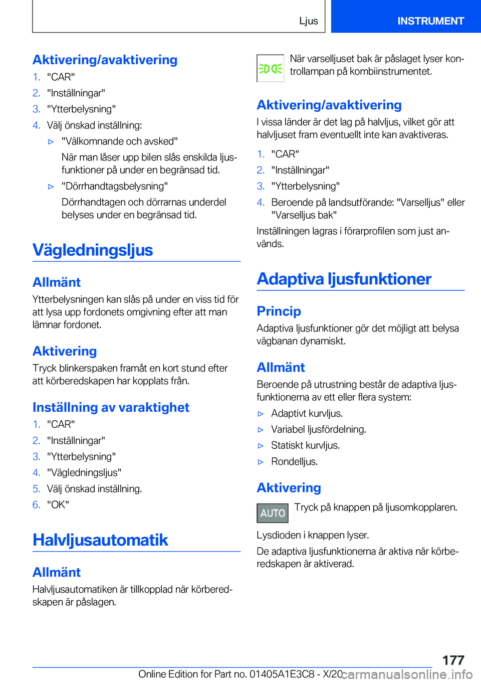 BMW M4 2021  InstruktionsbÖcker (in Swedish) �A�k�t�i�v�e�r�i�n�g�/�a�v�a�k�t�i�v�e�r�i�n�g�1�.��C�A�R��2�.��I�n�s�t�ä�l�l�n�i�n�g�a�r��3�.��Y�t�t�e�r�b�e�l�y�s�n�i�n�g��4�.�V�ä�l�j��