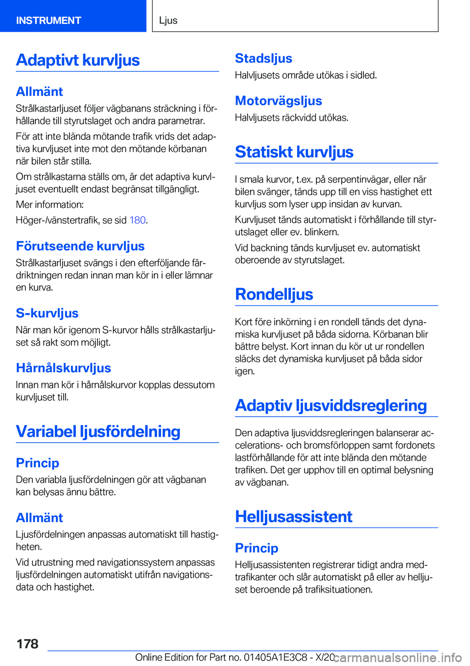 BMW M4 2021  InstruktionsbÖcker (in Swedish) �A�d�a�p�t�i�v�t��k�u�r�v�l�j�u�s
�A�l�l�m�ä�n�t
�S�t�r�å�l�k�a�s�t�a�r�l�j�u�s�e�t��f�